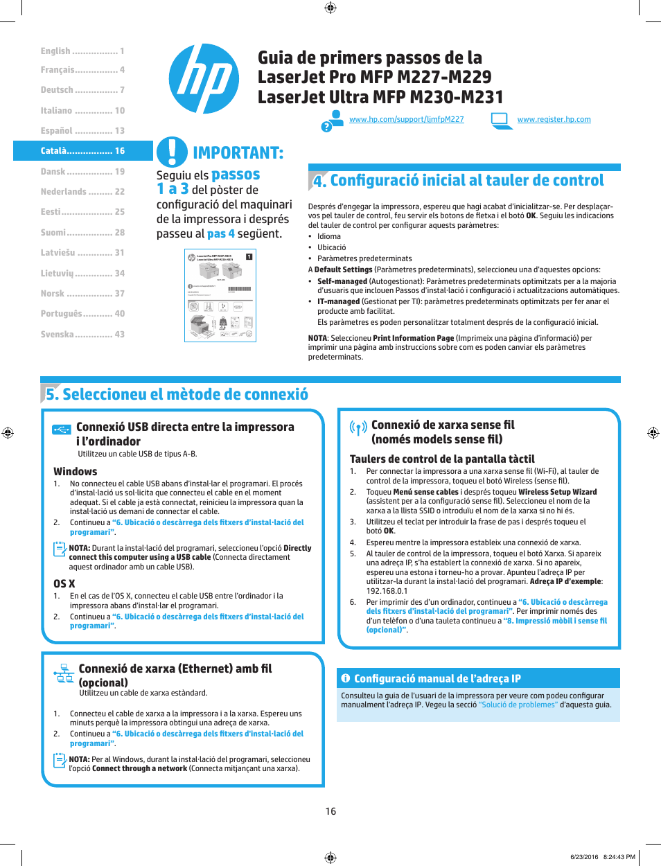 Important, Seleccioneu el mètode de connexió, Configuració inicial al tauler de control | Passos 1 a 3, Seguiu els, Connexió de xarxa (ethernet) amb fil | HP LaserJet Pro MFP M227fdw User Manual | Page 16 / 48