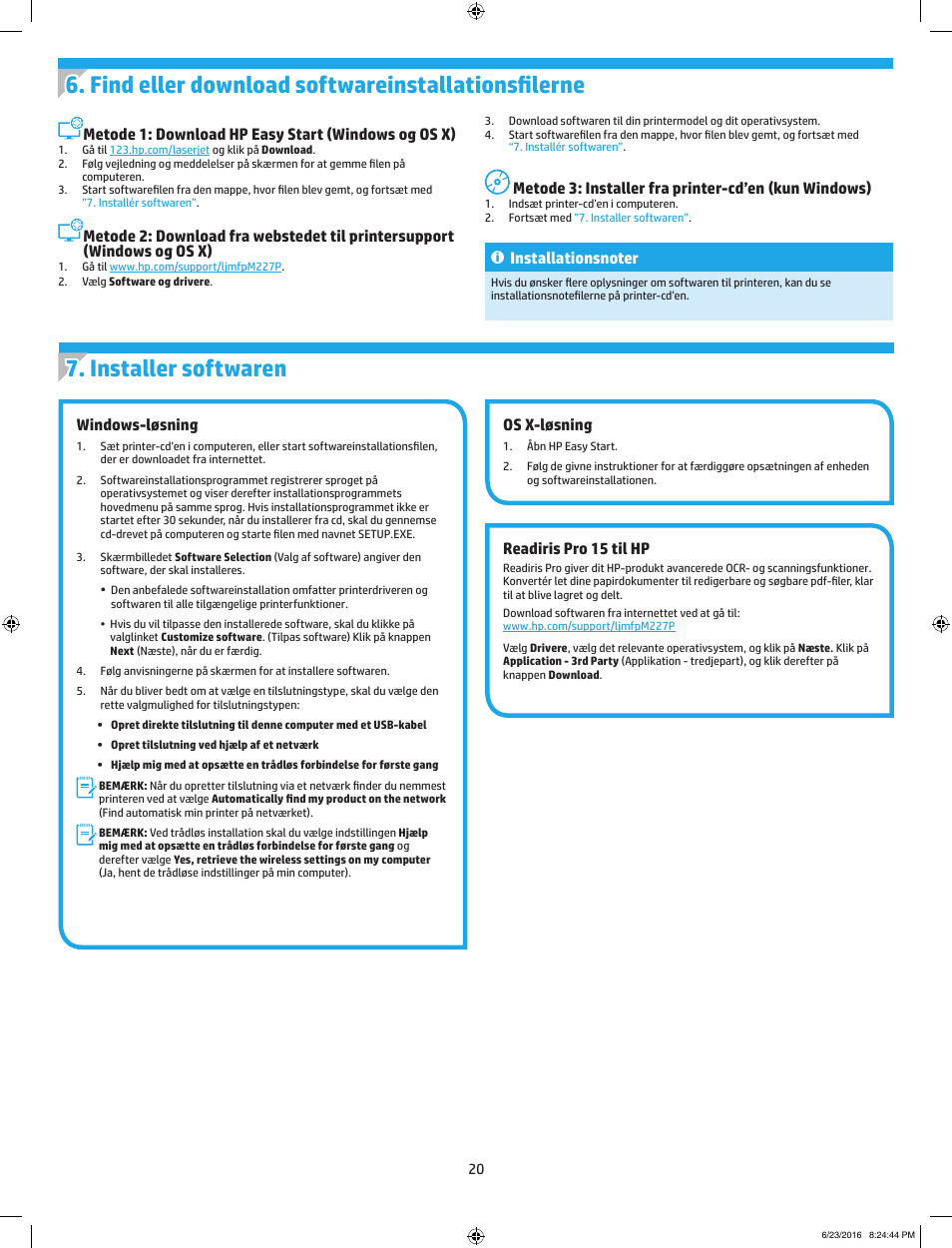 Windows-løsning, Os x-løsning, Readiris pro 15 til hp | Metode 1: download hp easy start (windows og os x), Metode 3: installer fra printer-cd’en, Kun windows) | HP LaserJet Pro MFP M227fdw User Manual | Page 20 / 48