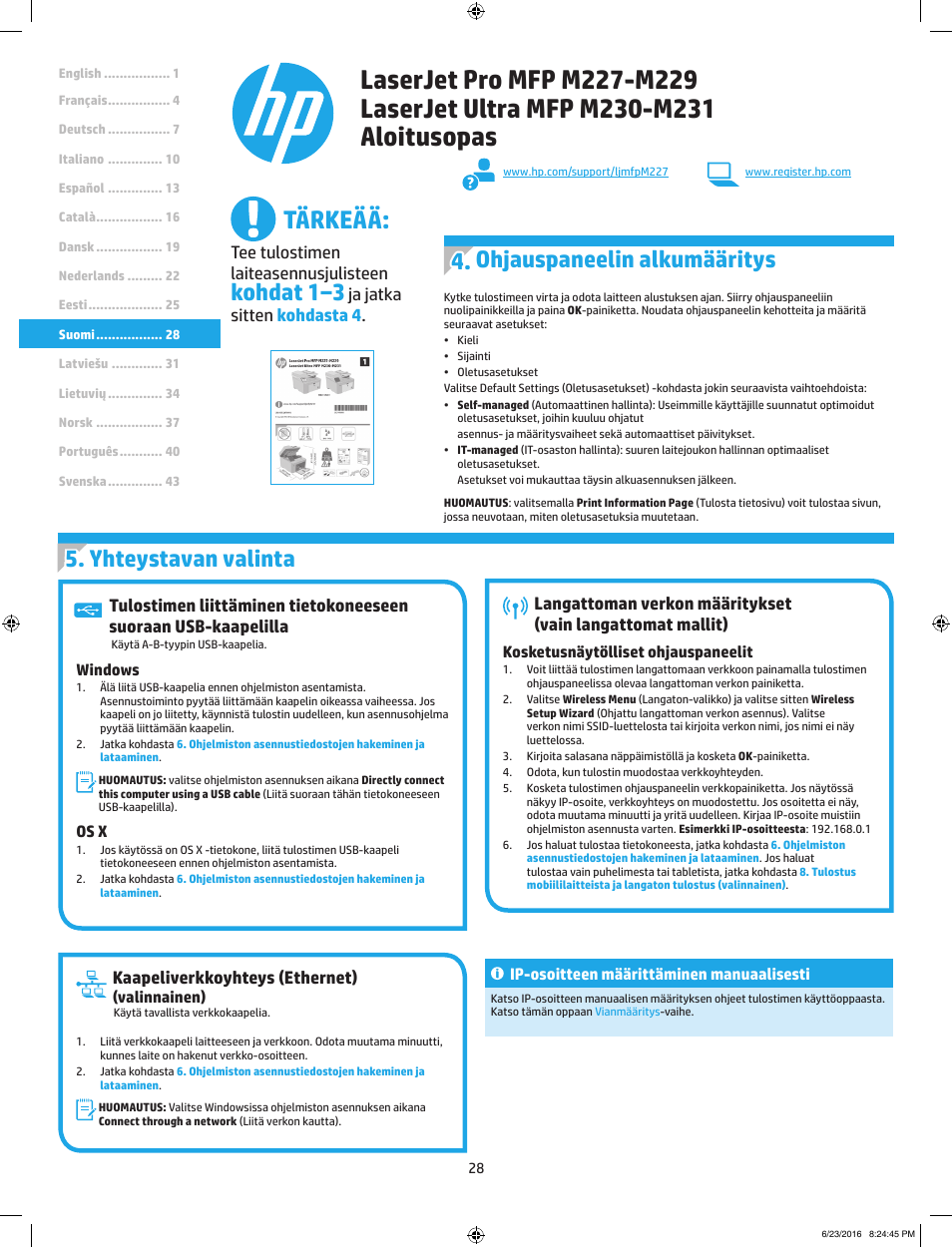 Tärkeää, Yhteystavan valinta 4. ohjauspaneelin alkumääritys, Kohdat 1‒3 | Kaapeliverkkoyhteys (ethernet), Tee tulostimen laiteasennusjulisteen, Ja jatka sitten kohdasta 4 | HP LaserJet Pro MFP M227fdw User Manual | Page 28 / 48