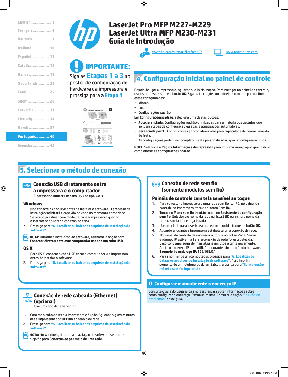 Importante, Selecionar o método de conexão, Configuração inicial no painel de controle | Etapas 1 a 3, Conexão de rede sem fio (somente modelos sem fio), Conexão de rede cabeada (ethernet), Siga as | HP LaserJet Pro MFP M227fdw User Manual | Page 40 / 48