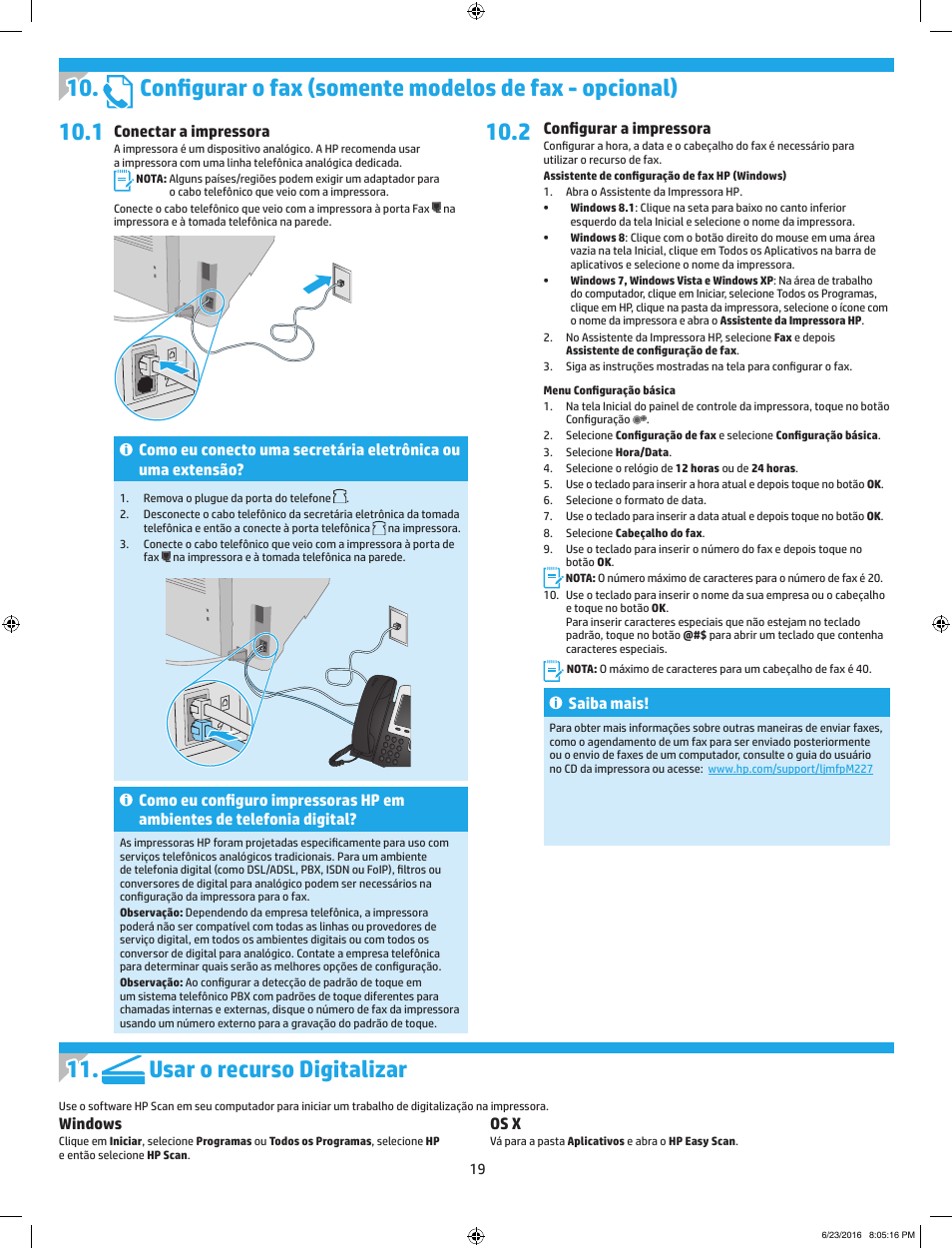 Conectar a impressora, Configurar a impressora, Saiba mais | Windows, Os x | HP LaserJet Pro MFP M227fdw User Manual | Page 19 / 24