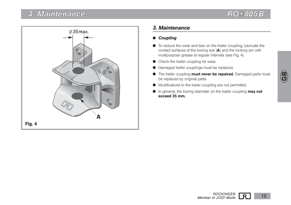 M ma aiin ntte en na an nc ce e r ro o | ROCKINGER RO 805 B User Manual | Page 14 / 25
