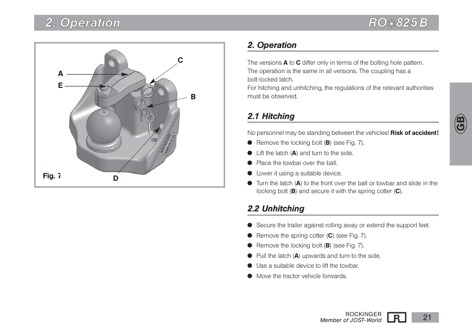 O op pe erra attiio on n r ro o | ROCKINGER RO 825 B User Manual | Page 8 / 14