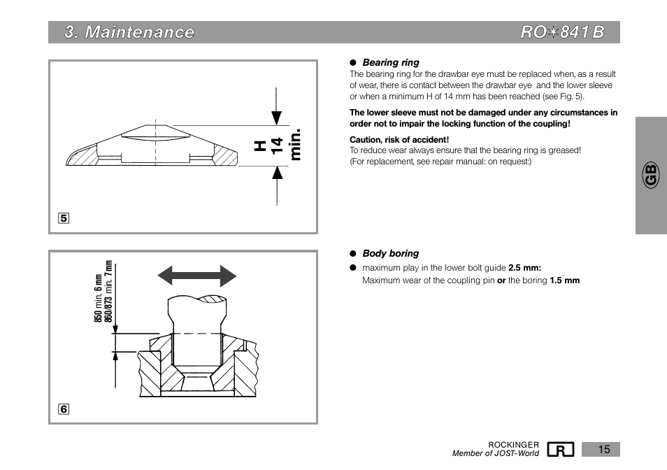 M ma aiin ntte en na an nc ce e r ro o | ROCKINGER RO 841 B User Manual | Page 6 / 10