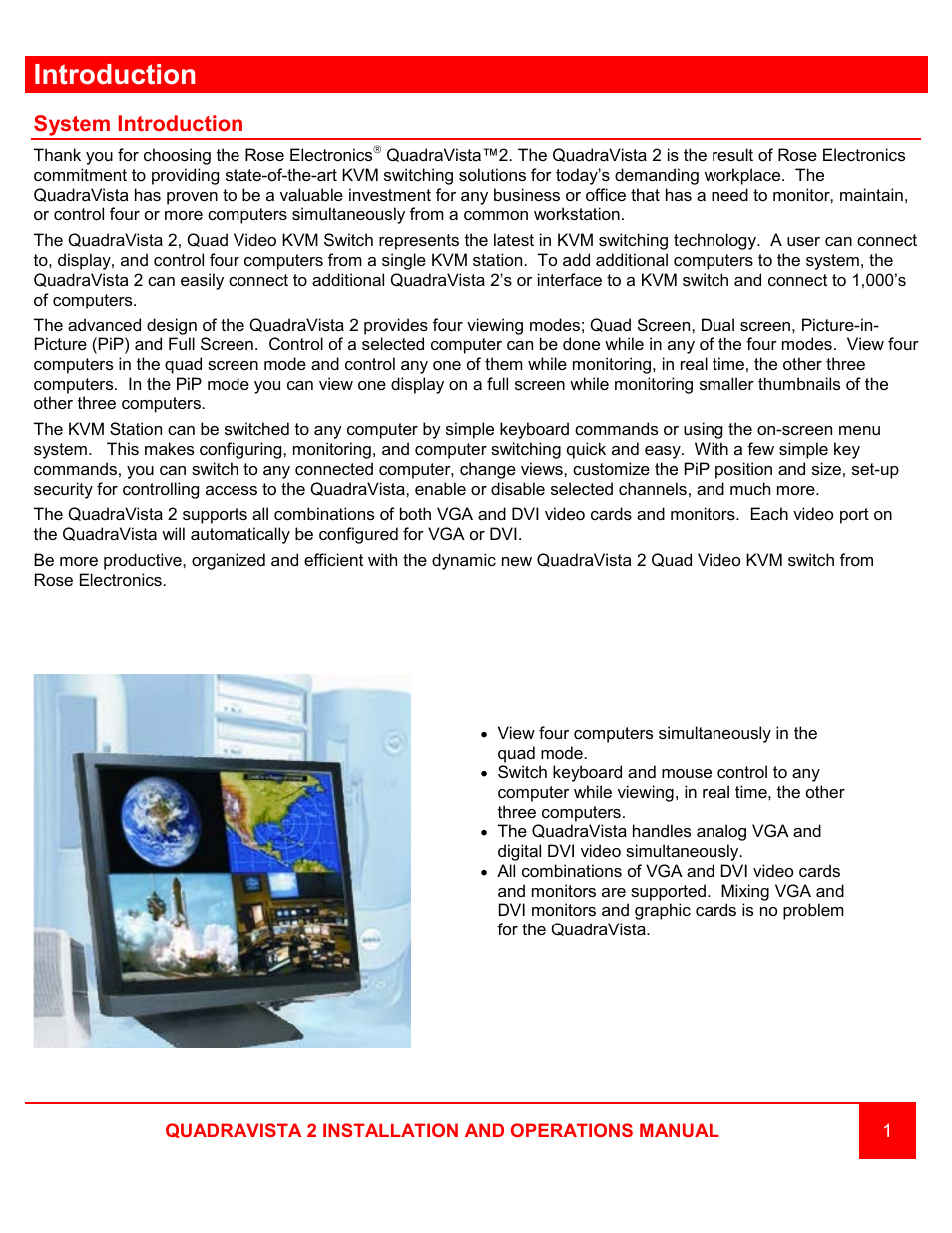 Introduction, System introduction | Rose Electronics QuadraVista II User Manual | Page 7 / 74