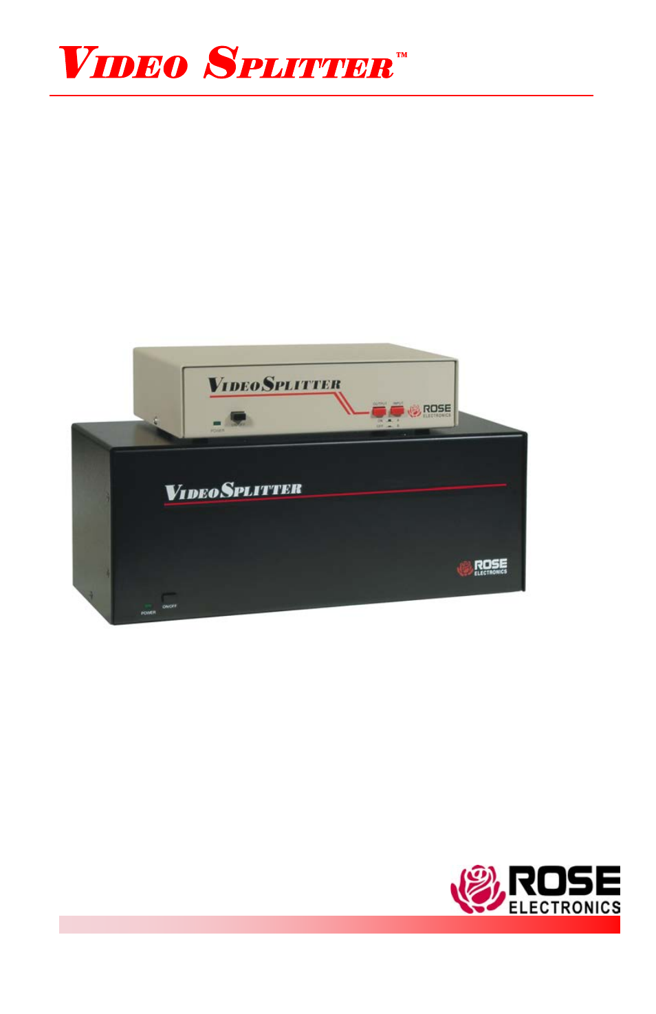 Rose Electronics Video Splitter - VGA User Manual | 20 pages