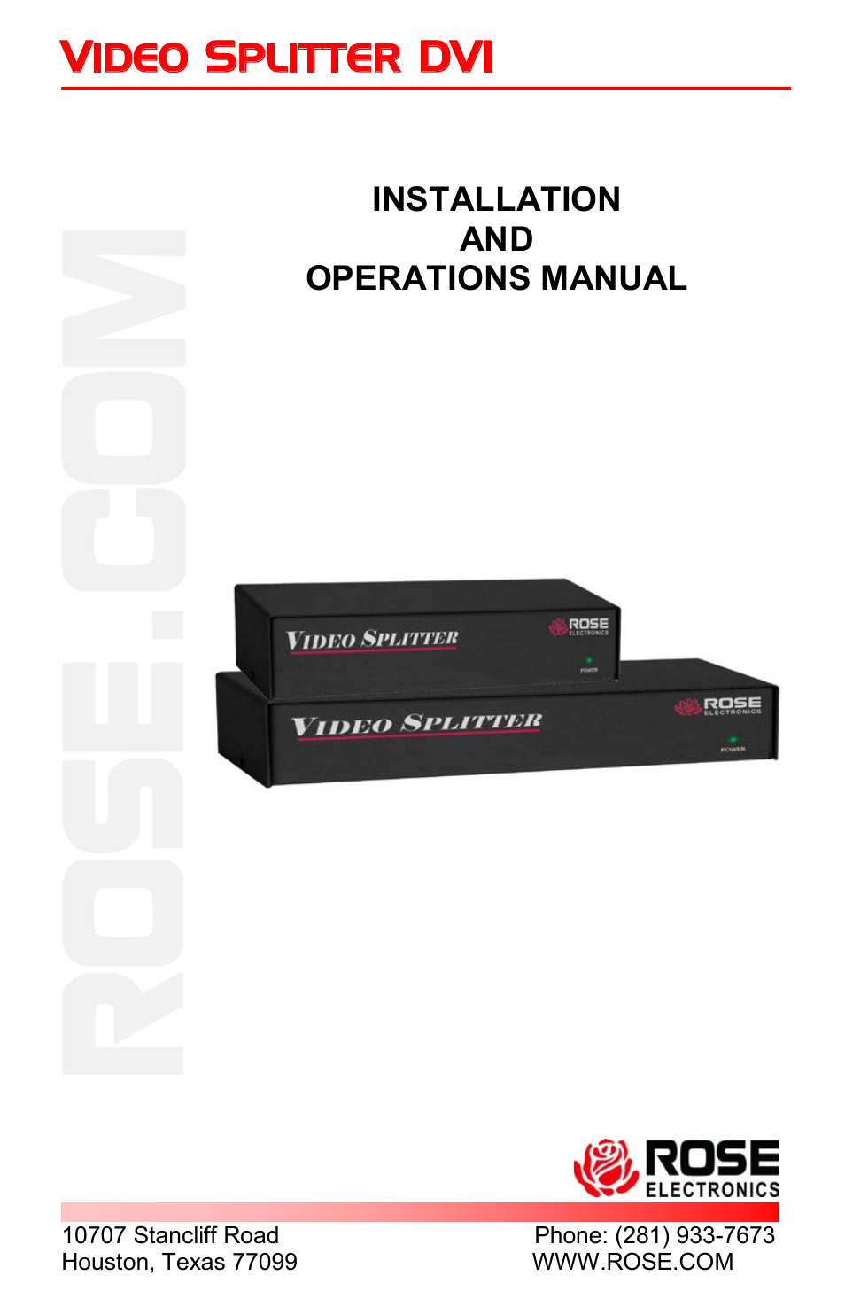 Rose Electronics Video Splitter DVI User Manual | 16 pages