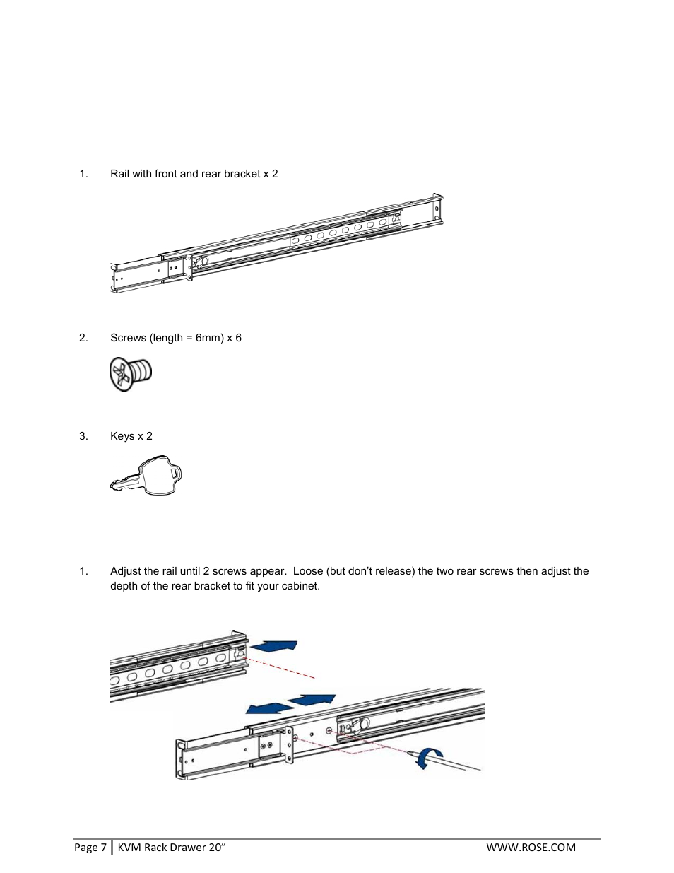 Installation procedure | Rose Electronics RackView 20 User Manual | Page 7 / 16