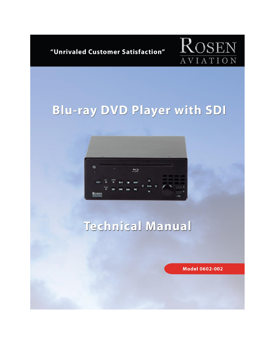 Rosen Aviation 0602 Series : Single-Disc Blu-ray Player with SDI User Manual | 33 pages