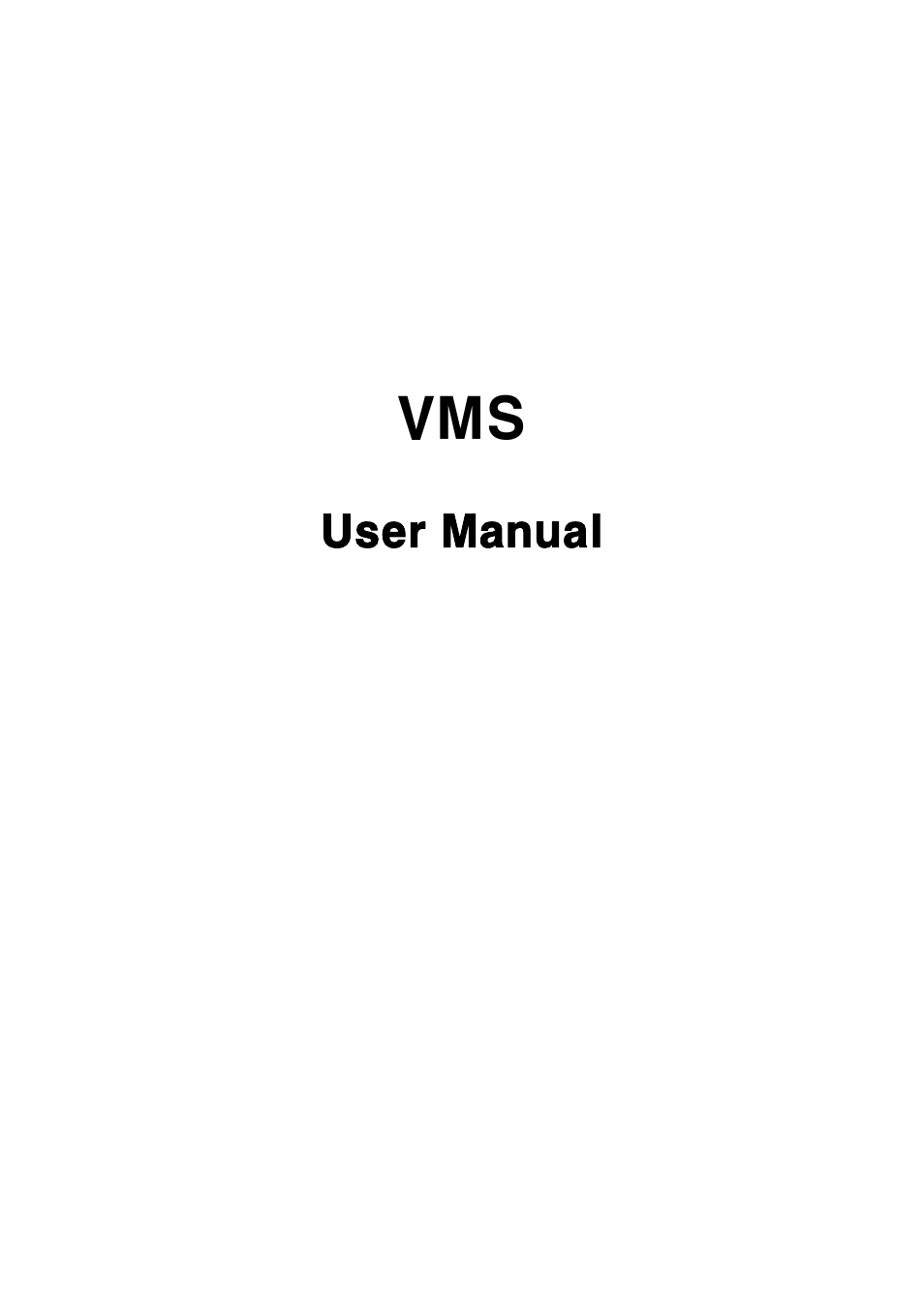 Rugged Cams VMS User Manual | 43 pages