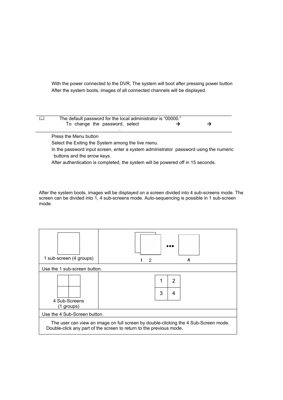 Chapter 4. system operation, 3 starting and exiting the system, 4 monitoring | Rugged Cams H.4 User Manual | Page 20 / 86