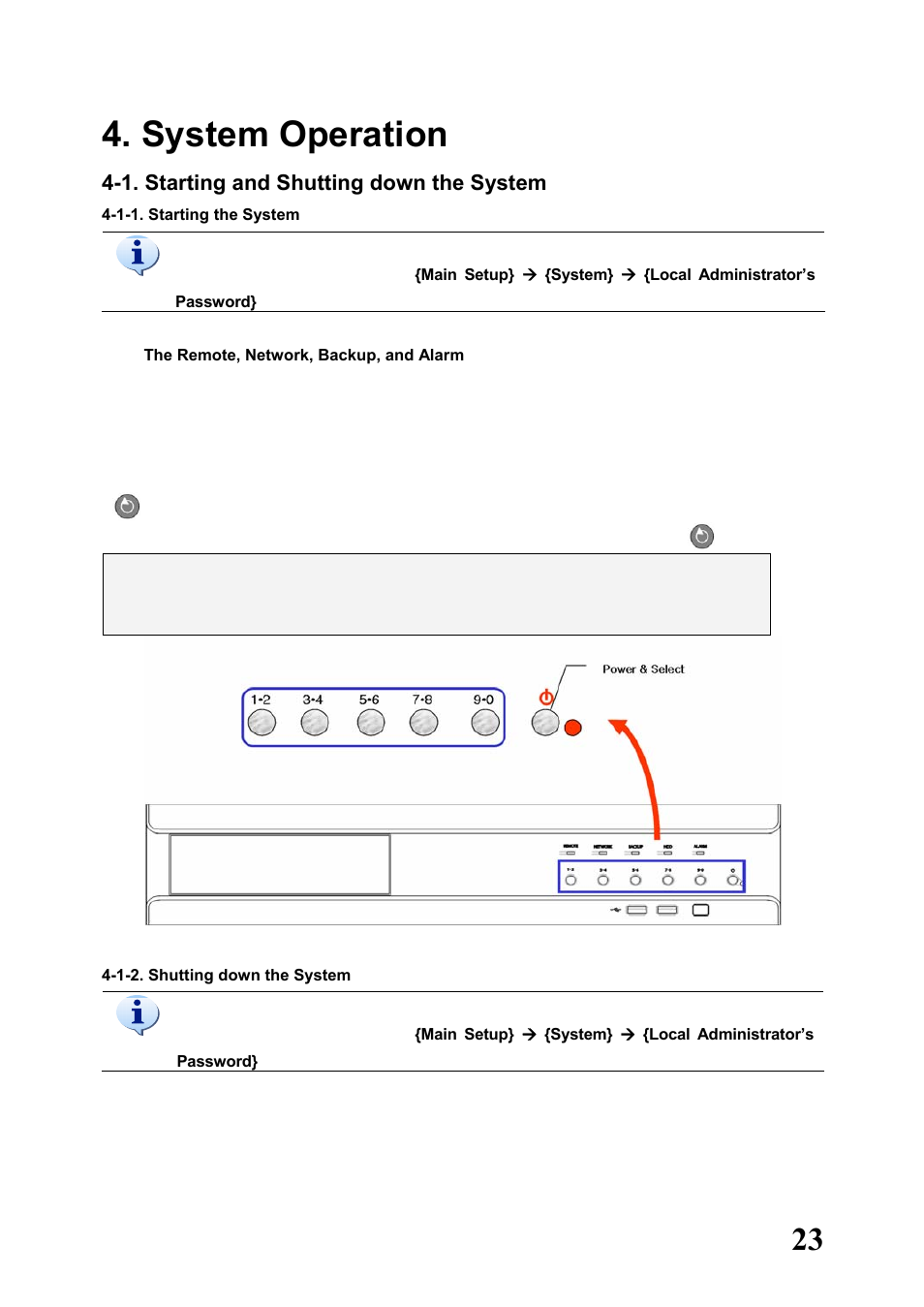 System operation, 1. starting and shutting down the system, 1-1. starting the system | 1-2. shutting down the system | Rugged Cams Workhorse DVR 4 Channel User Manual | Page 24 / 161