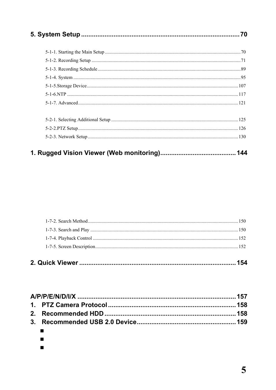 System setup, Rugged vision viewer (web monitoring), Quick viewer | A/p/p/e/n/d/i/x, Ptz camera protocol, Recommended hdd 3. recommended usb 2.0 device | Rugged Cams Workhorse DVR 4 Channel User Manual | Page 6 / 161