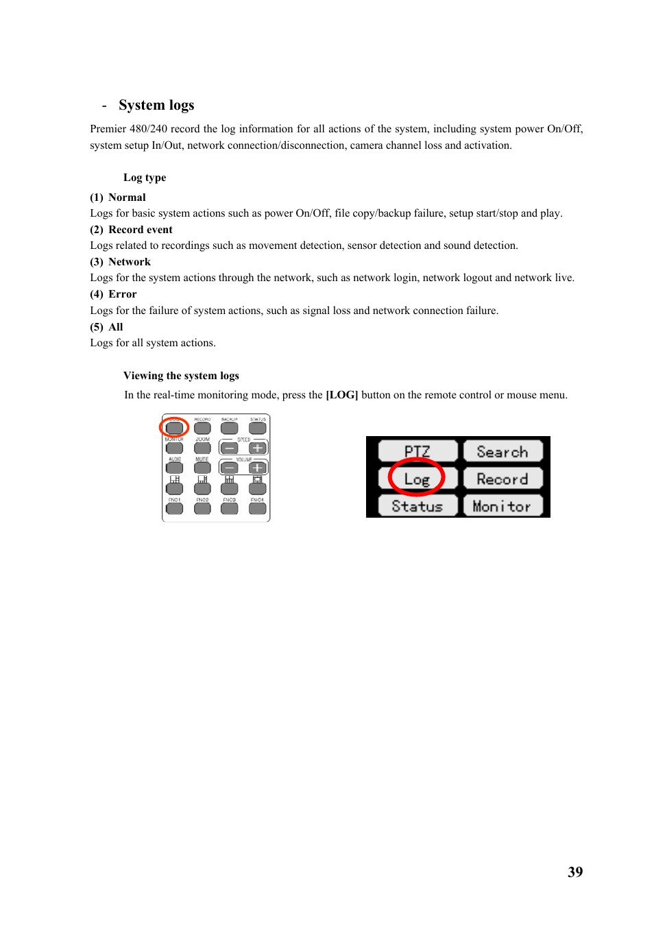 System logs, Log ty, Viewing the system log | Rugged Cams Premier DVR User Manual | Page 40 / 173