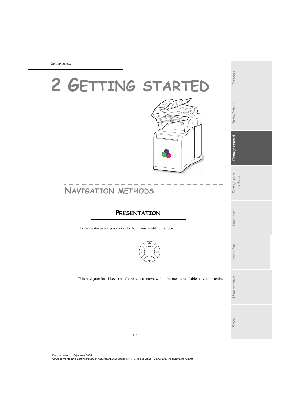 2 getting started, Navigation methods, Presentation | The navigator, Etting, Started, Avigation, Methods | TA Triumph-Adler CLP 4524 User Manual | Page 25 / 162