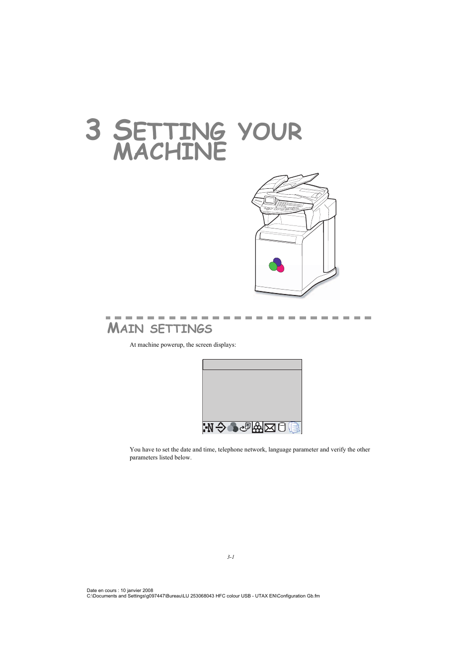 3 setting your machine, Main settings, Etting | Your, Machine | TA Triumph-Adler CLP 4524 User Manual | Page 39 / 162