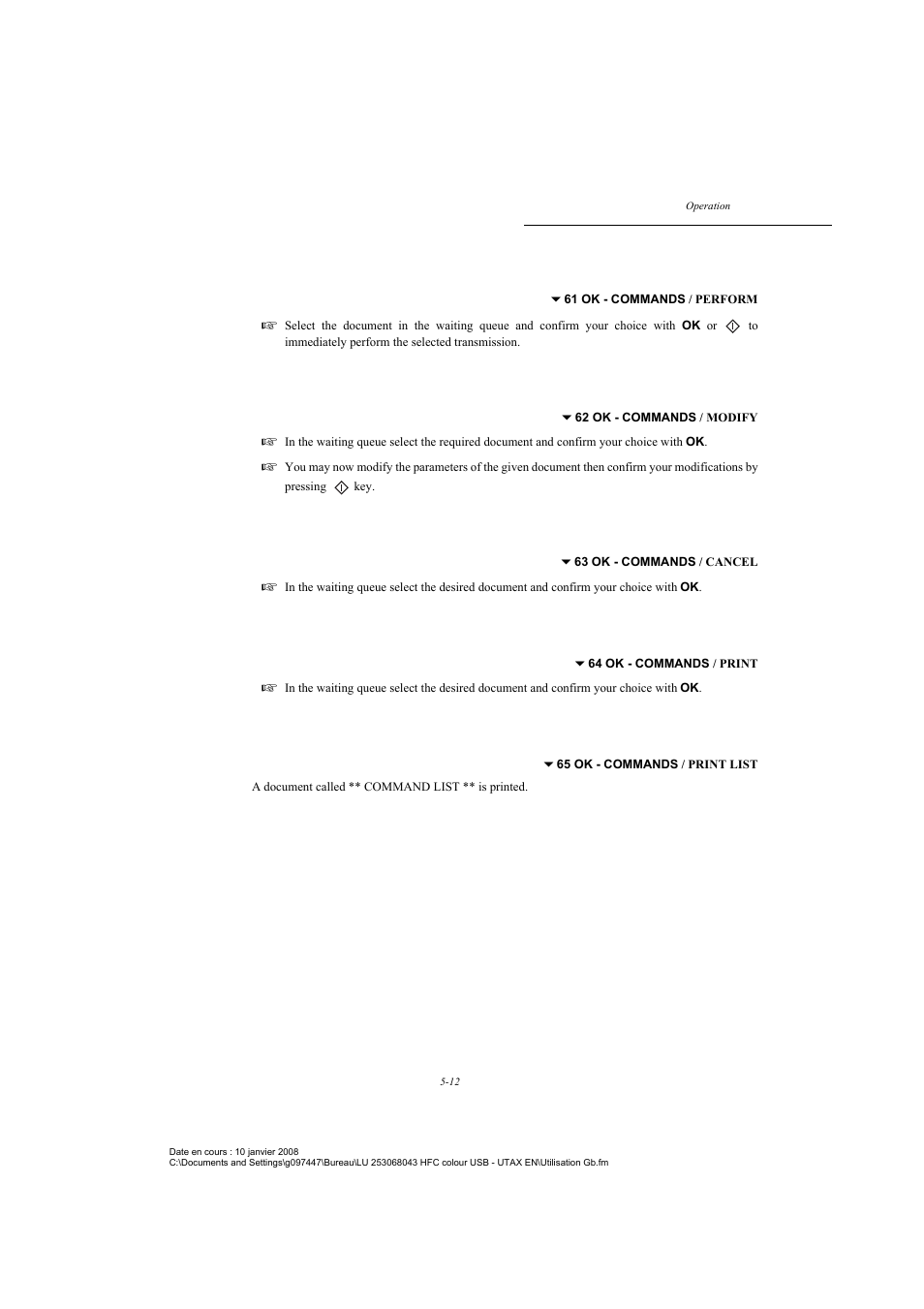 Consult or modify the waiting queue, Deleting a transmission on hold, Printing a document in waiting or in deposit | Print the waiting queue, P. 5-12 | TA Triumph-Adler CLP 4524 User Manual | Page 88 / 162