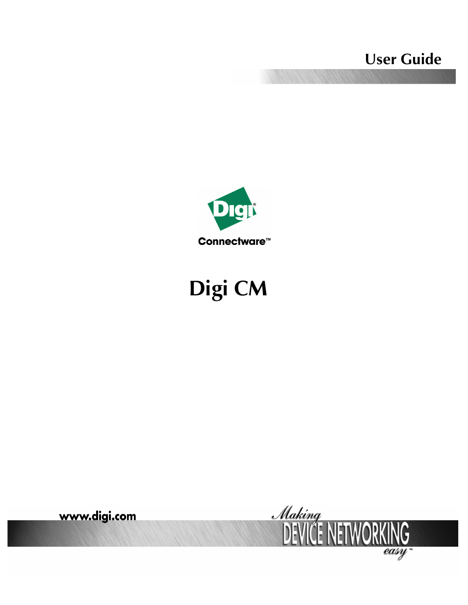 Digi CM User Manual | 158 pages