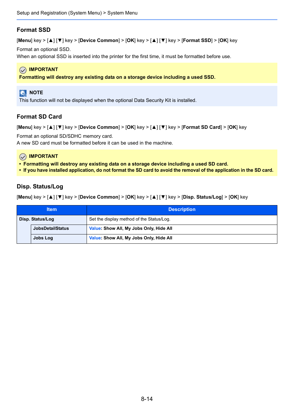At sd card, Format ssd, Format an optional ssd | Format sd card, Format an optional sd/sdhc memory card, Disp. status/log, Set the display method of the status/log | TA Triumph-Adler P-C3560DN User Manual | Page 148 / 257
