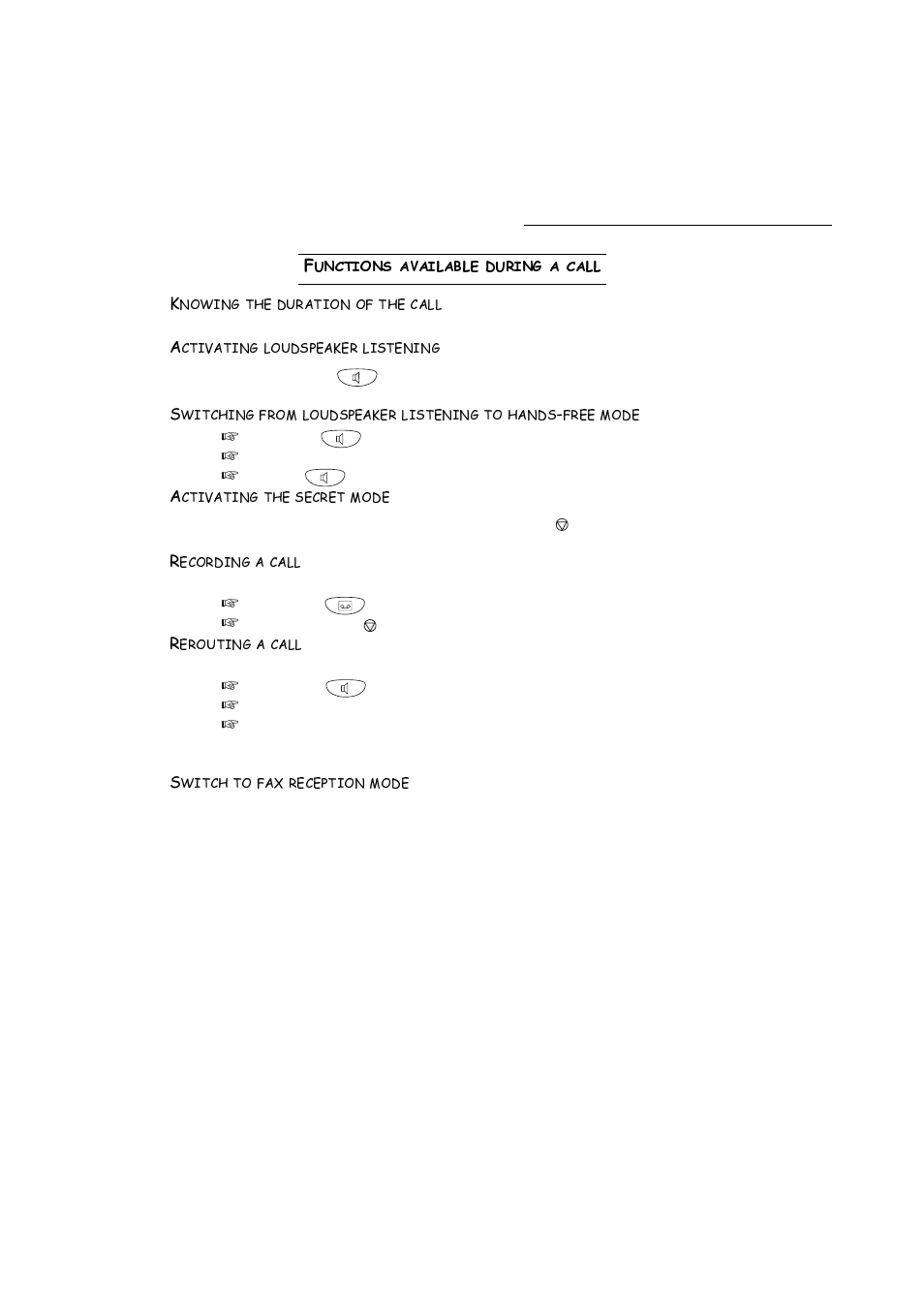 Functions available during a call, Knowing the duration of the call, Activating loudspeaker listening | Activating the secret mode, Recording a call, Rerouting a call, Switch to fax reception mode, Xqfwlrqvdydlodeohgxulqjdfdoo | TA Triumph-Adler FAX 720 User Manual | Page 18 / 66