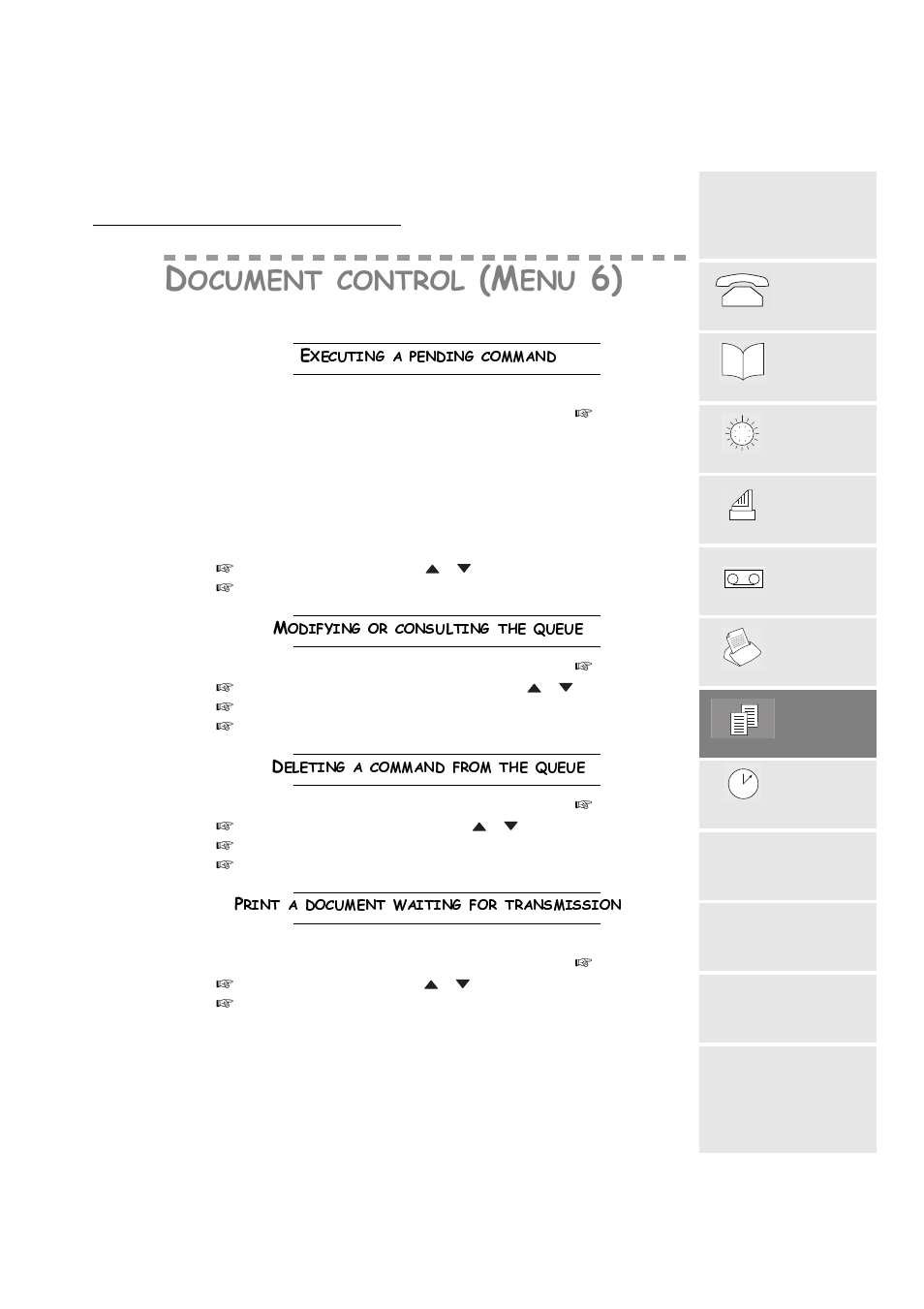 Document control (menu6), Executing a pending command, Modifying or consulting the queue | Deleting a command from the queue, Print a document waiting for transmission, Hfxwlqjdshqglqjfrppdqg, 0rgli\lqjrufrqvxowlqjwkhtxhxh, Hohwlqjdfrppdqgiurpwkhtxhxh, 3ulqwdgrfxphqwzdlwlqjiruwudqvplvvlrq | TA Triumph-Adler FAX 720 User Manual | Page 41 / 66