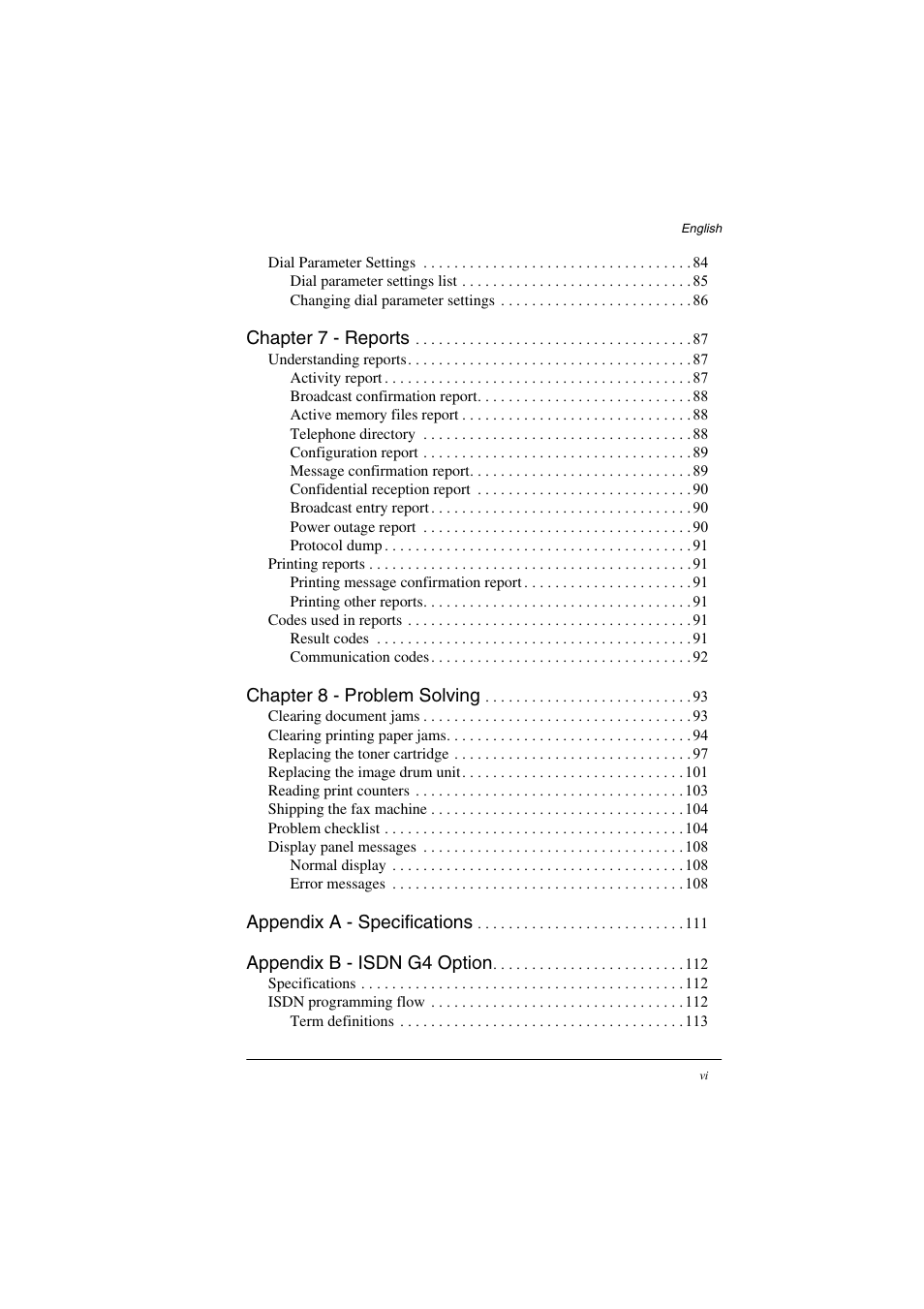 Chapter 7 - reports, Chapter 8 - problem solving, Appendix a - specifications | Appendix b - isdn g4 option | TA Triumph-Adler FAX 925 User Manual | Page 6 / 129