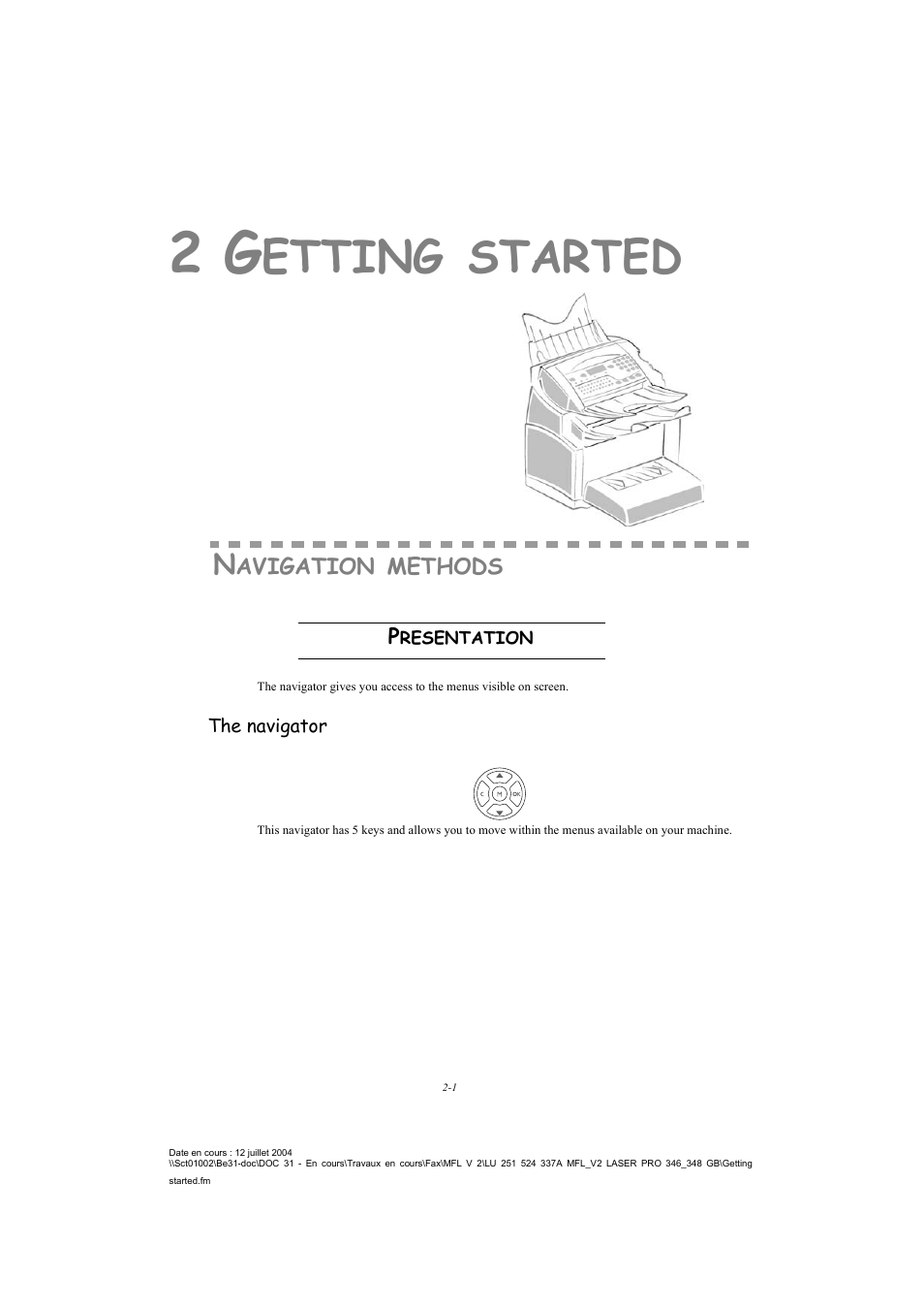 2 getting started, Navigation methods, Presentation | The navigator, Etting, Started | TA Triumph-Adler FAX 941 User Manual | Page 26 / 115