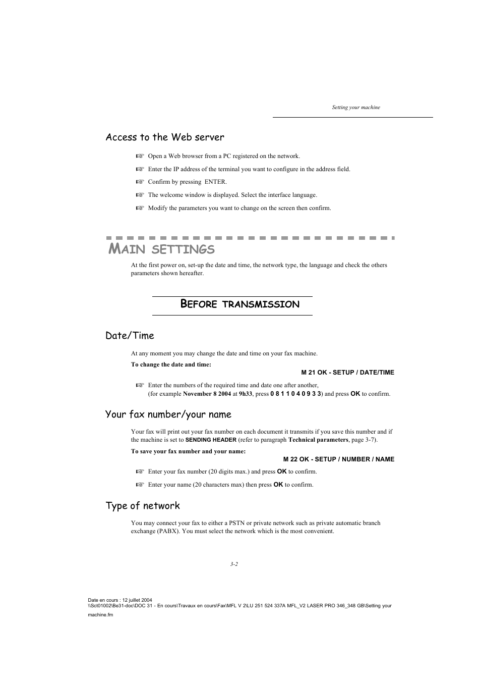 Access to the web server, Main settings, Before transmission | Date/time, Your fax number/your name, Type of network, P. 3-2, Settings, Efore, Transmission | TA Triumph-Adler FAX 941 User Manual | Page 35 / 115
