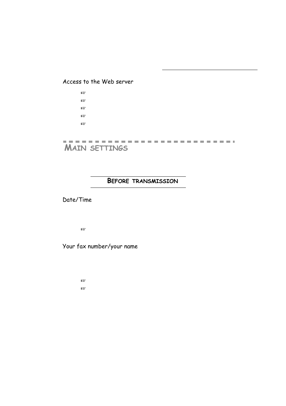 Access to the web server, Main settings, Before transmission | Date/time, Your fax number/your name, P. 3-2, Settings | TA Triumph-Adler FAX 942 User Manual | Page 38 / 132