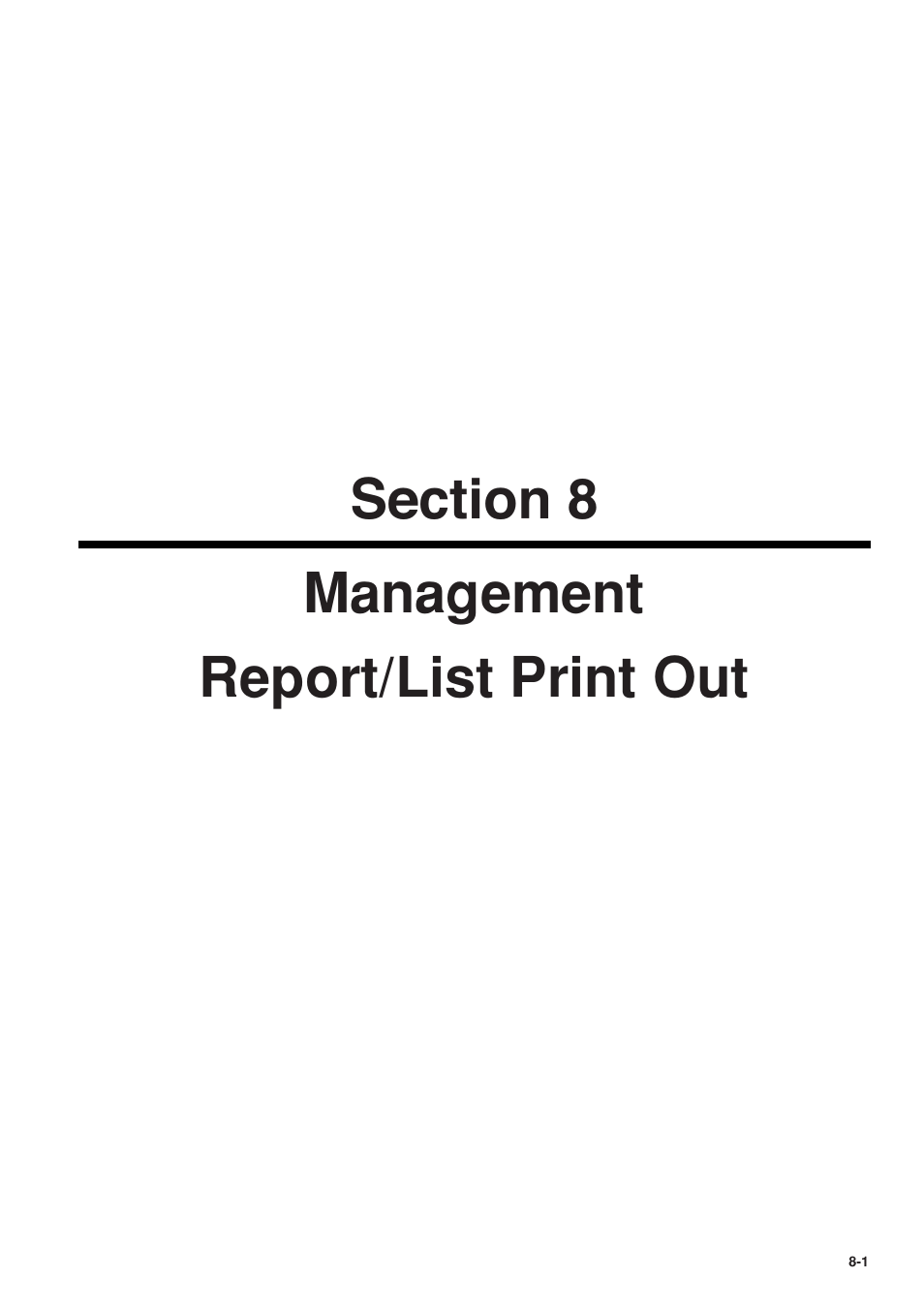 Section 8 management report/list print out, 6hfwlrq, Management report/list print | 6hfwlrq management report/list print out | TA Triumph-Adler FAX 950 User Manual | Page 101 / 155