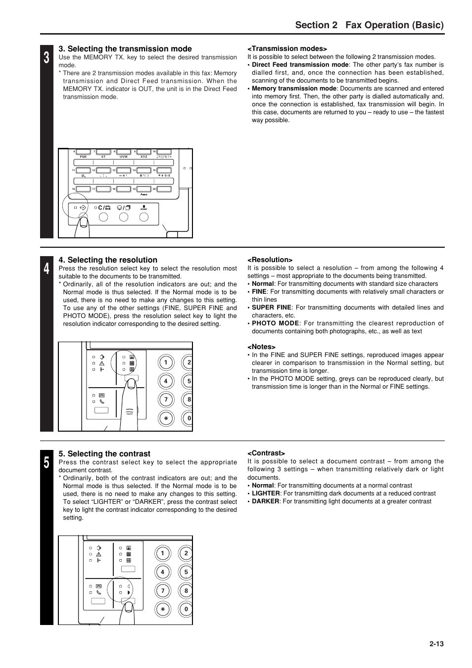 6hfwlrq fax operation (basic), Selecting the transmission mode, Selecting the resolution | Selecting the contrast, Transmission modes, Resolution, Contrast | TA Triumph-Adler FAX 950 User Manual | Page 25 / 155