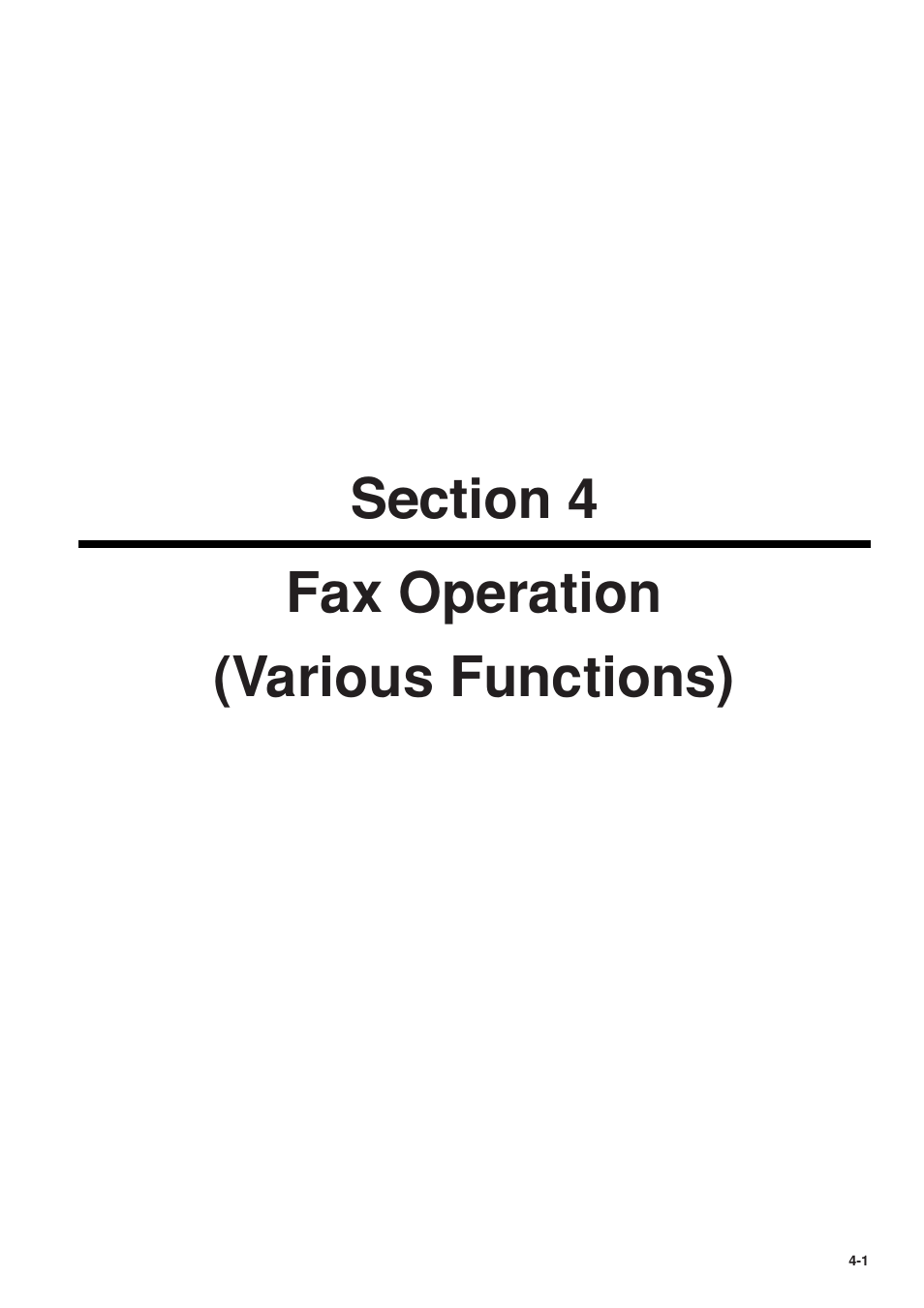 Section 4 fax operation(various functions), 6hfwlrq, Fax operation | Various functions), 6hfwlrq fax operation (various functions) | TA Triumph-Adler FAX 950 User Manual | Page 47 / 155