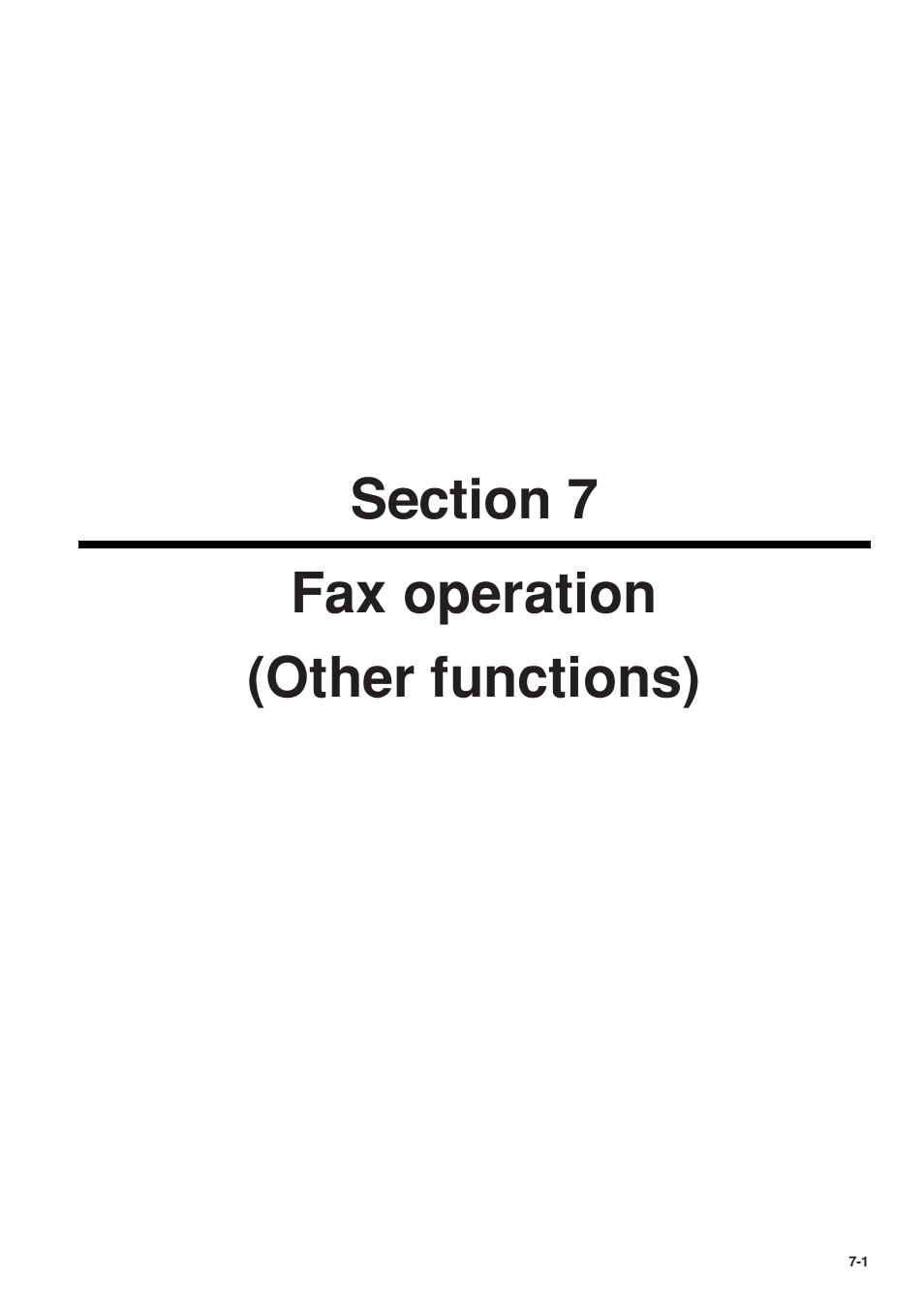 Section 7 fax operation (other functions), 6hfwlrq, Fax operation (other functions) | 6hfwlrq fax operation (other functions) | TA Triumph-Adler FAX 950 User Manual | Page 73 / 155