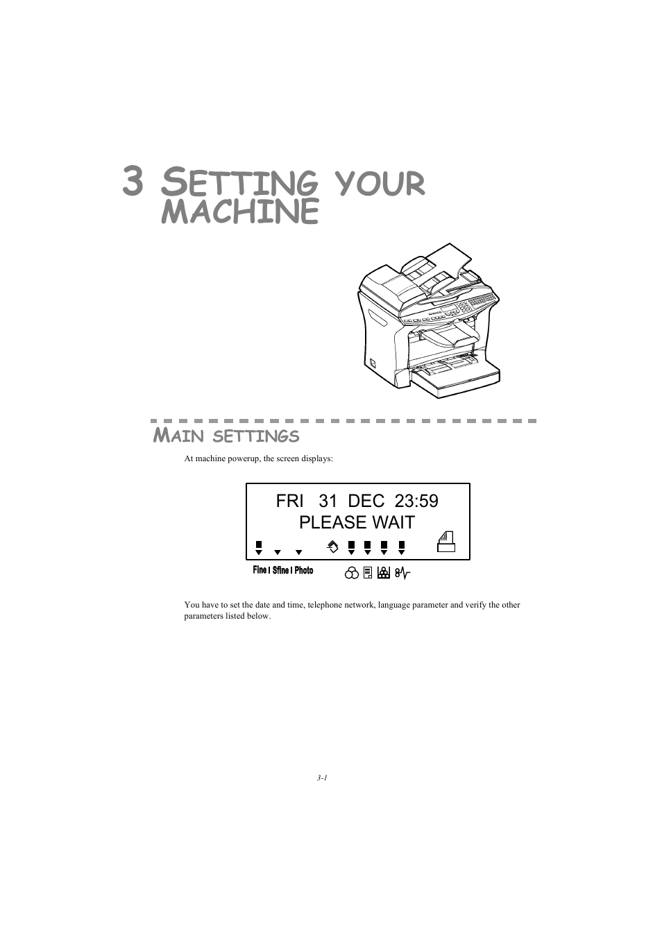 3 setting your machine, Main settings, Etting | Your, Machine | TA Triumph-Adler MFP 980 User Manual | Page 38 / 125