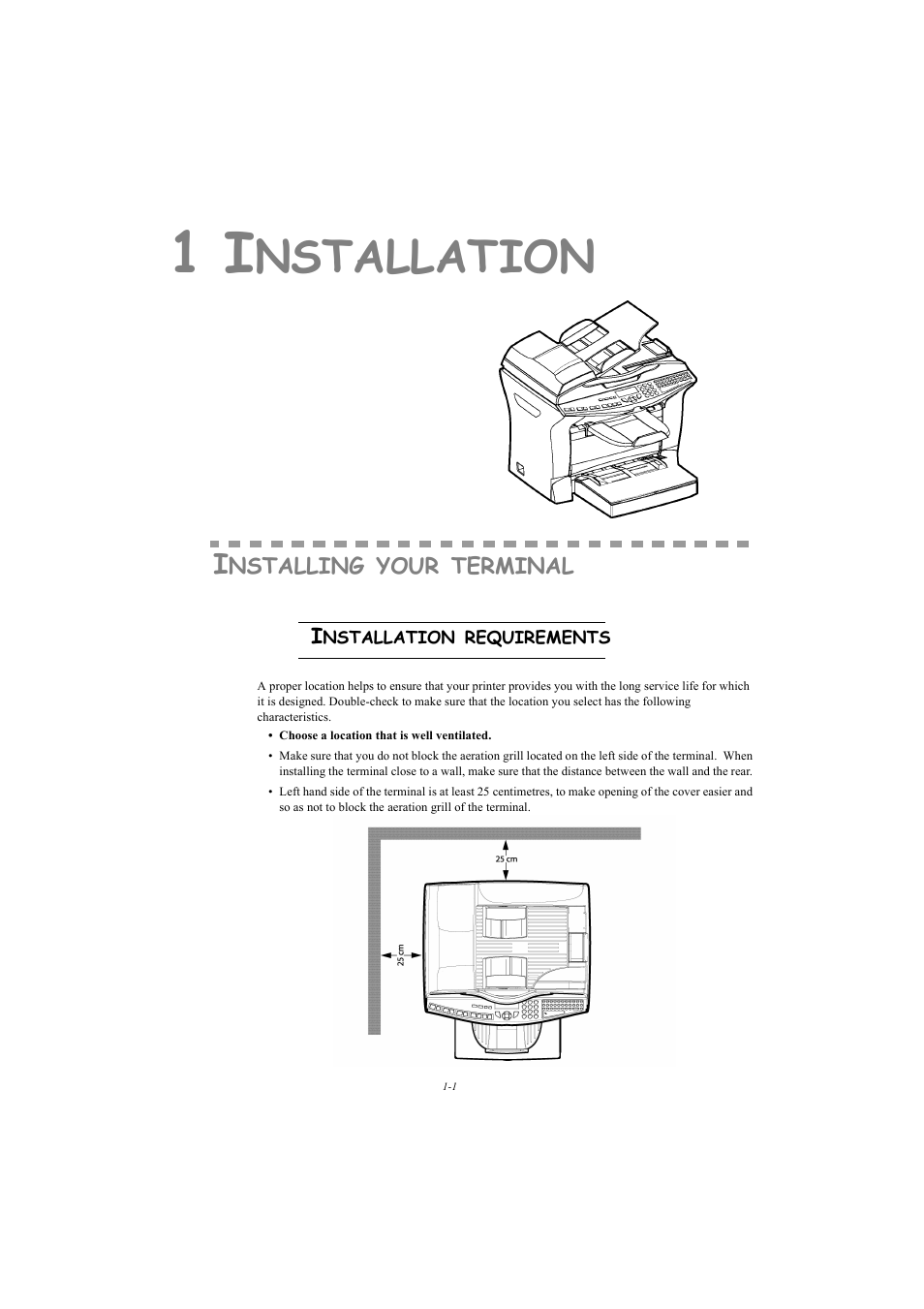 1 installation, Installing your terminal, Installation requirements | Installing your terminal 1-1, Nstallation | TA Triumph-Adler MFP 980 User Manual | Page 8 / 125