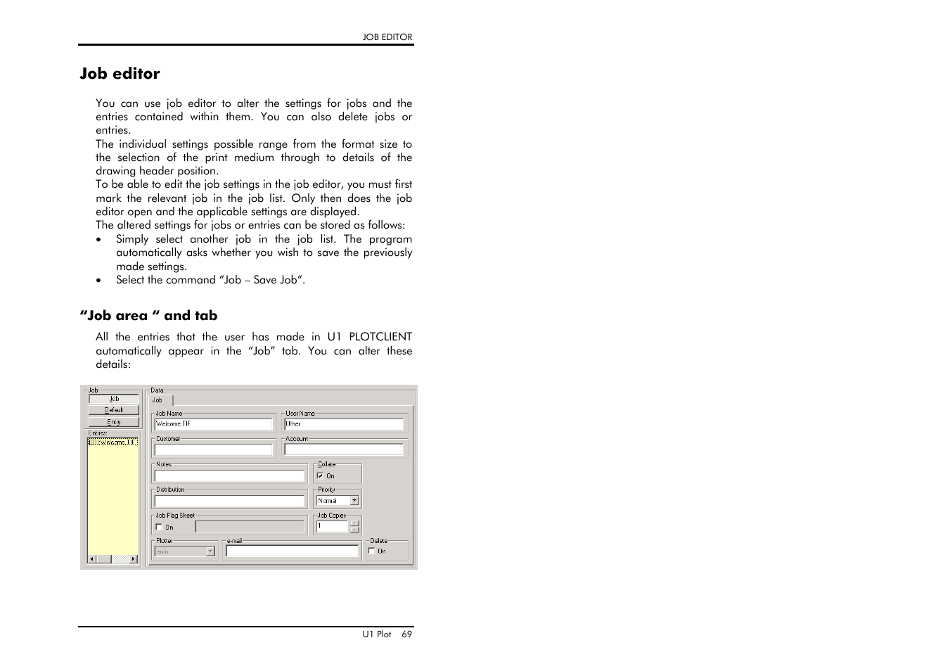 Job editor, Job area “ and tab | TA Triumph-Adler CX 8682 User Manual | Page 69 / 129