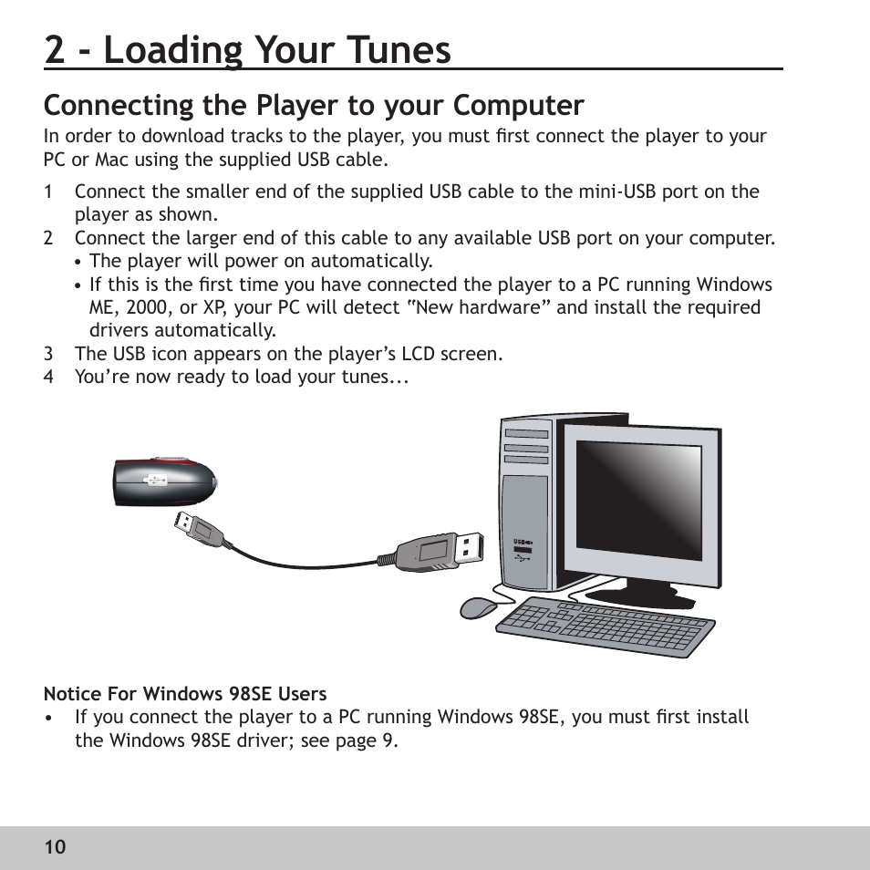 2 - loading your tunes, Connecting the player to your computer, Connecting the player to your | Computer | Digital Voice Systems Amp128 User Manual | Page 10 / 36