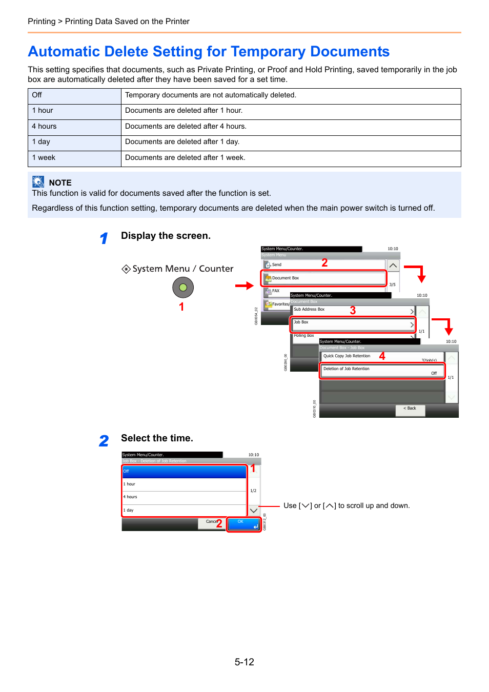 Automatic delete setting for temporary documents, Display the screen, Select the time | Printing > printing data saved on the printer | TA Triumph-Adler 206ci User Manual | Page 160 / 382