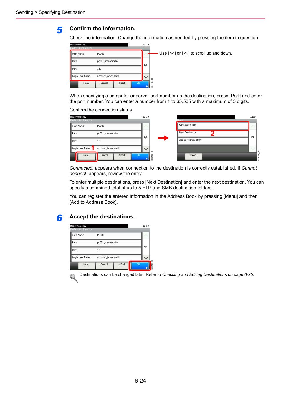 Confirm the information, Accept the destinations, Sending > specifying destination | Use [ ] or [ ] to scroll up and down | TA Triumph-Adler 206ci User Manual | Page 184 / 382