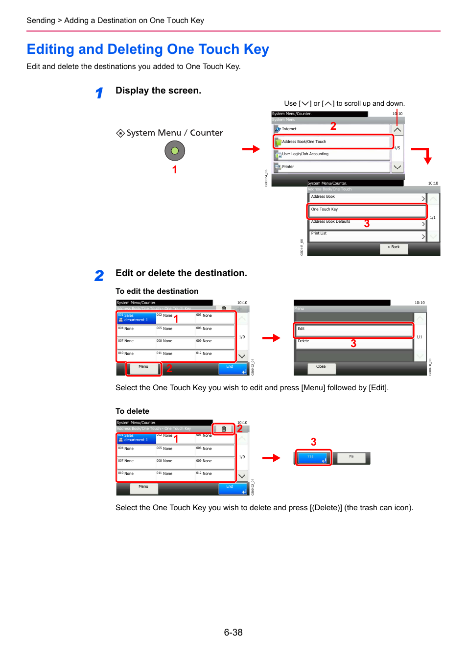 Editing and deleting one touch key, Editing and deleting one touch key -38, Display the screen | Edit or delete the destination, Sending > adding a destination on one touch key, Use [ ] or [ ] to scroll up and down | TA Triumph-Adler 206ci User Manual | Page 198 / 382