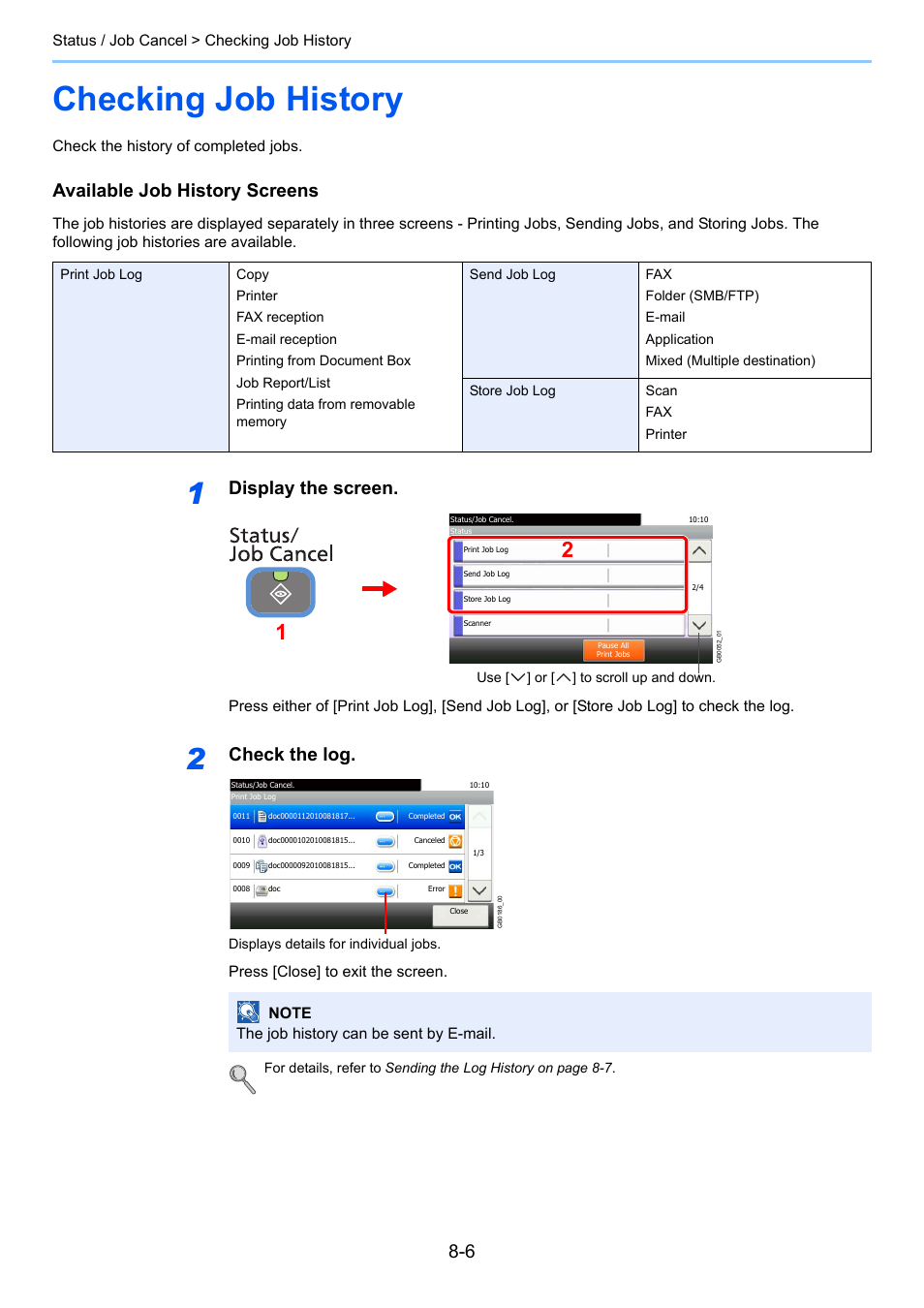 Checking job history, Checking job history -6, Available job history screens | Display the screen, Check the log | TA Triumph-Adler 206ci User Manual | Page 232 / 382