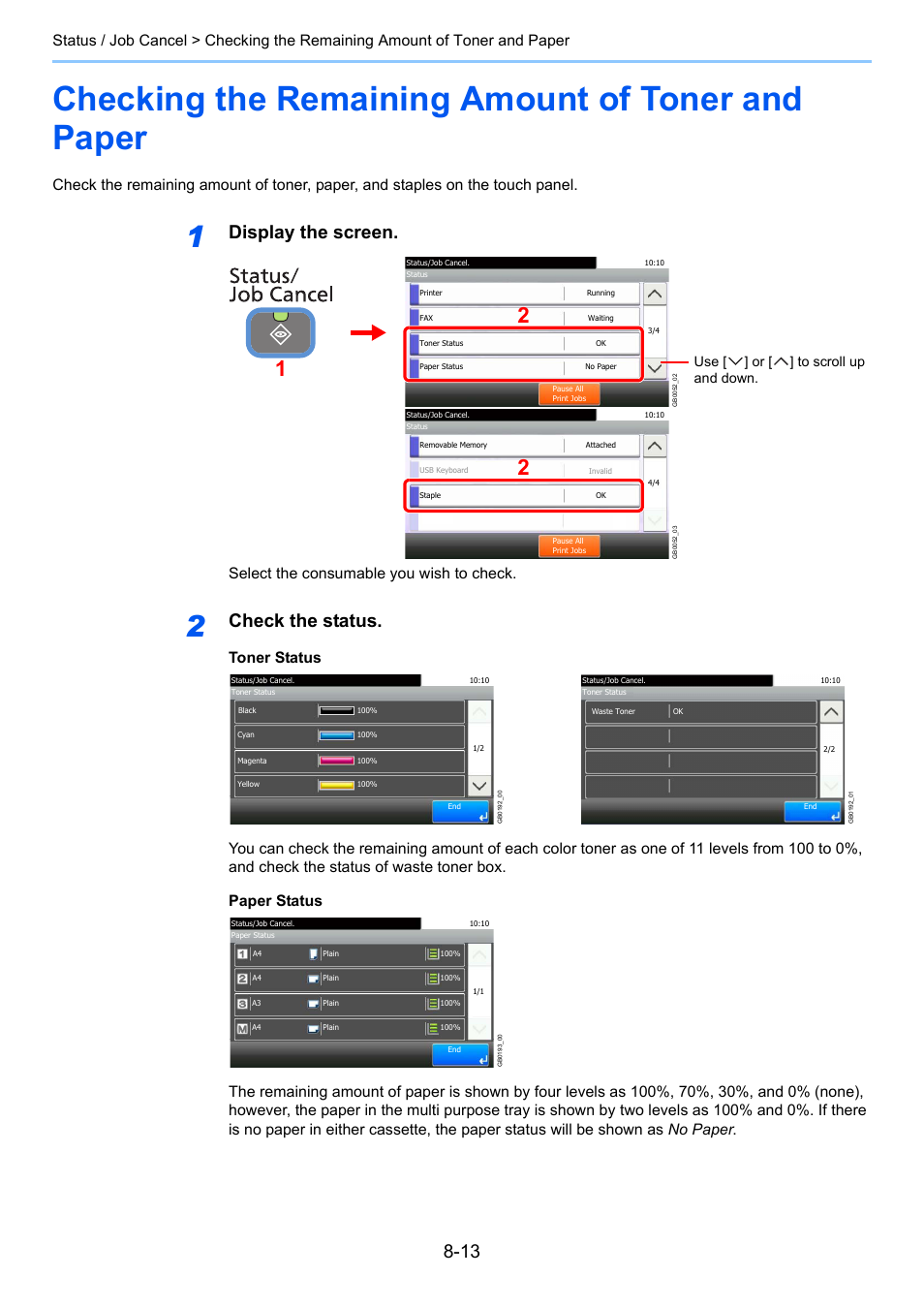 Checking the remaining amount of toner and paper, Ge 8-13, Display the screen | Check the status, Select the consumable you wish to check, Use [ ] or [ ] to scroll up and down | TA Triumph-Adler 206ci User Manual | Page 239 / 382