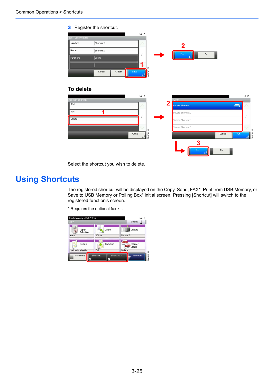 Using shortcuts, Using shortcuts -25, Select the shortcut you wish to delete | Requires the optional fax kit | TA Triumph-Adler 206ci User Manual | Page 89 / 382