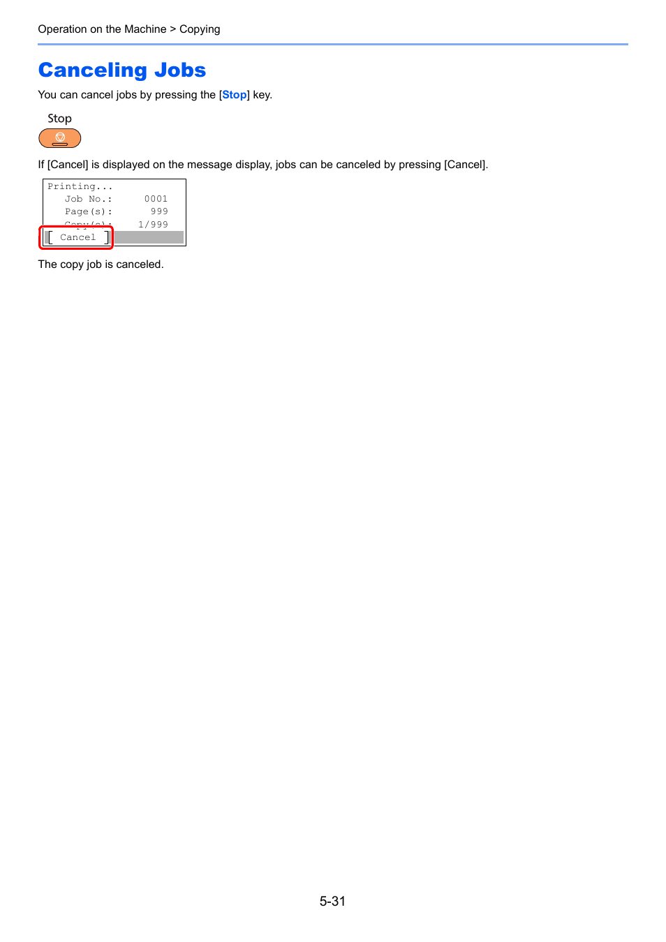 Canceling jobs, Canceling jobs -31 | TA Triumph-Adler 2256 User Manual | Page 137 / 267