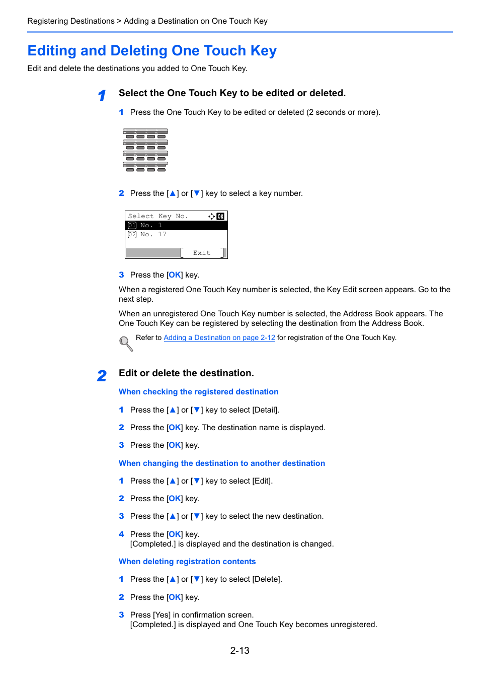 Editing and deleting one touch key, Editing and deleting one touch key -13, Select the one touch key to be edited or deleted | Edit or delete the destination | TA Triumph-Adler 2256 User Manual | Page 39 / 152