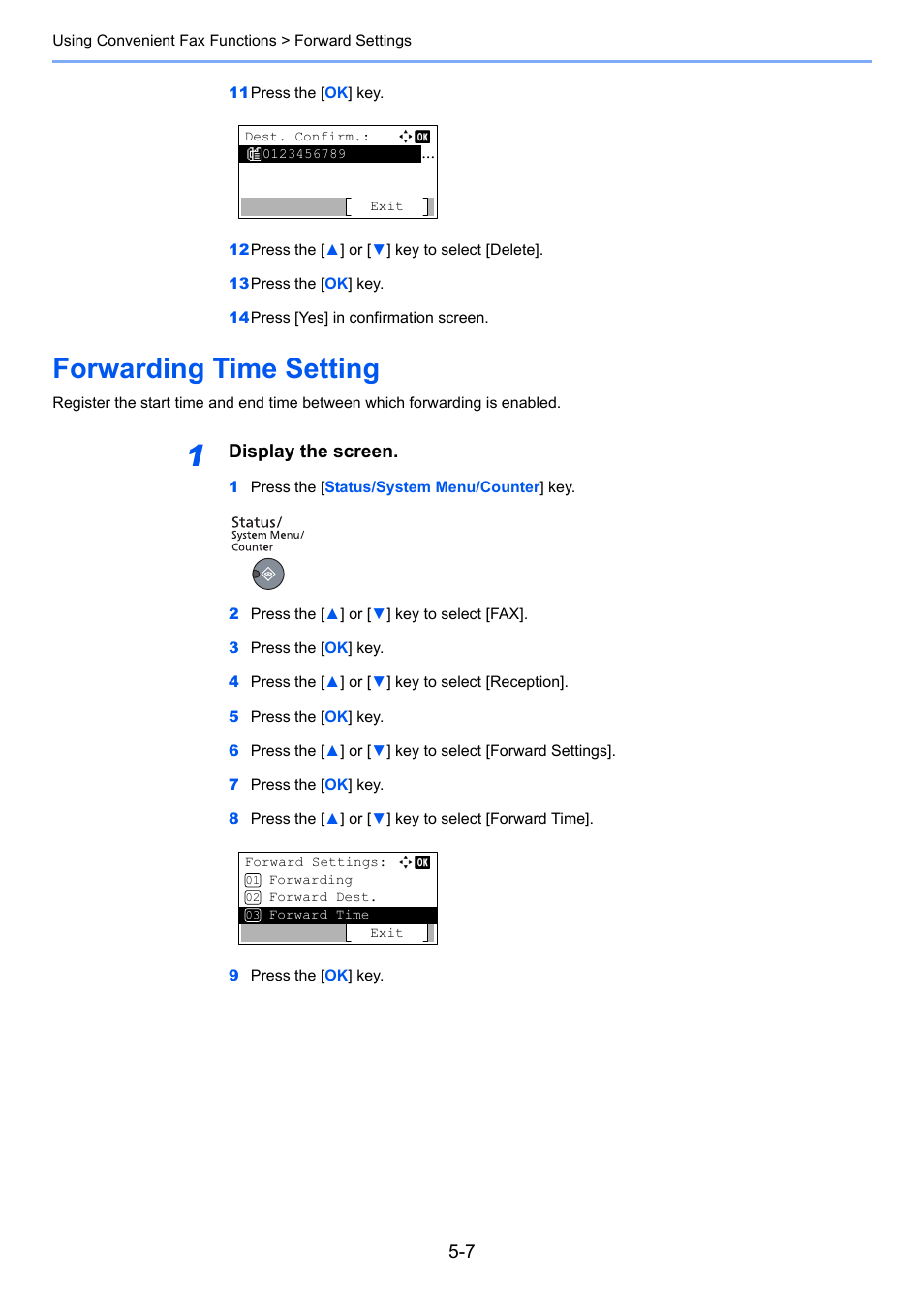 Forwarding time setting, Forwarding time setting -7, Display the screen | TA Triumph-Adler 2256 User Manual | Page 78 / 152