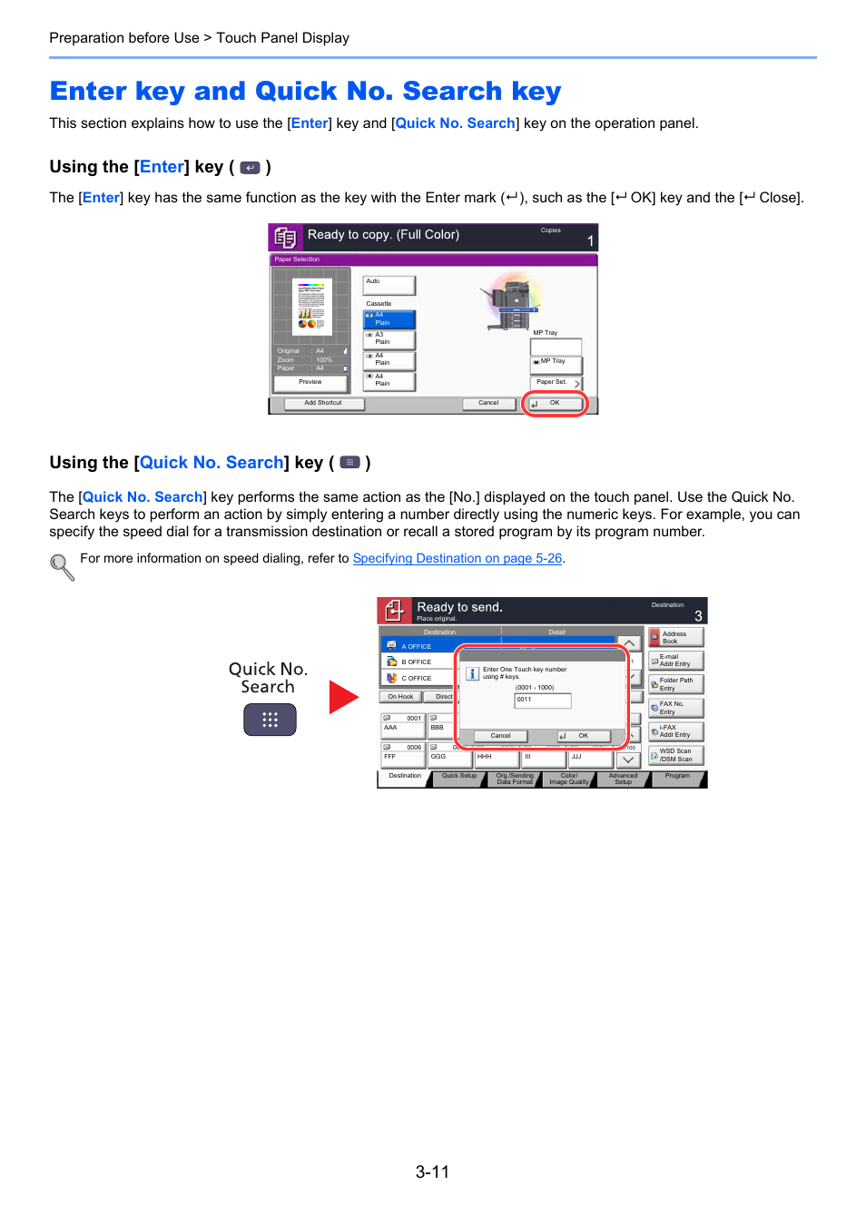 Enter key and quick no. search key, Enter key and quick no. search key -11, Using the [ enter ] key ( ) | Using the [ quick no. search ] key ( ), Preparation before use > touch panel display | TA Triumph-Adler 2500ci User Manual | Page 123 / 530