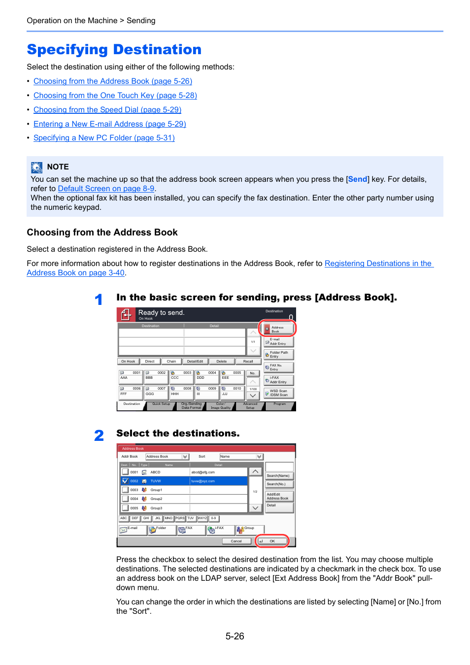 Specifying destination, Specifying destination -26, Ils, refer to | Choosing from the address book, Select the destinations, Operation on the machine > sending | TA Triumph-Adler 2500ci User Manual | Page 200 / 530