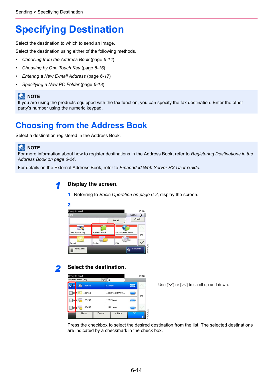 Specifying destination, Choosing from the address book, Specifying destination -14 | Choosing from the address book -14, E 6-14, Display the screen, Select the destination | TA Triumph-Adler 261ci User Manual | Page 176 / 396