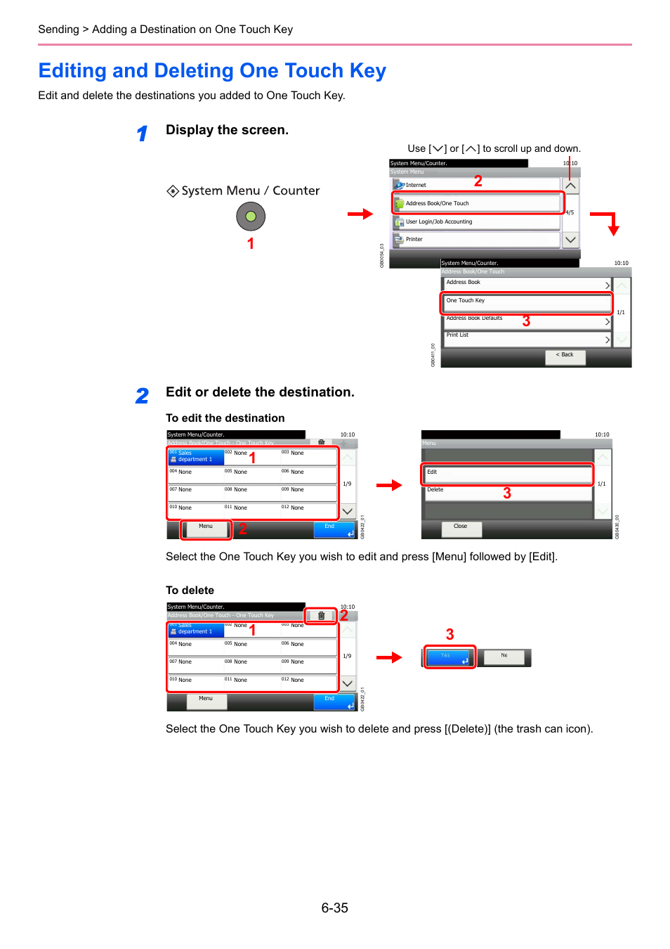 Editing and deleting one touch key, Editing and deleting one touch key -35, Display the screen | Edit or delete the destination, Sending > adding a destination on one touch key, Use [ ] or [ ] to scroll up and down | TA Triumph-Adler 261ci User Manual | Page 197 / 396